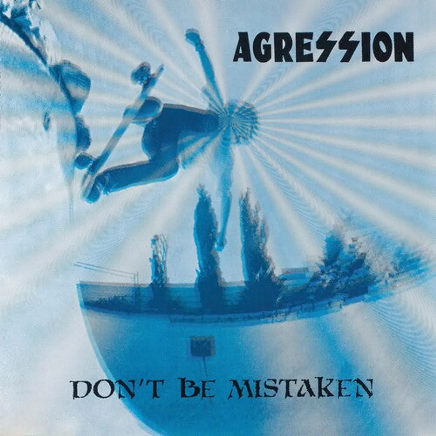 Agression LP Vinyl - Don'T Be Mistaken (Wb)