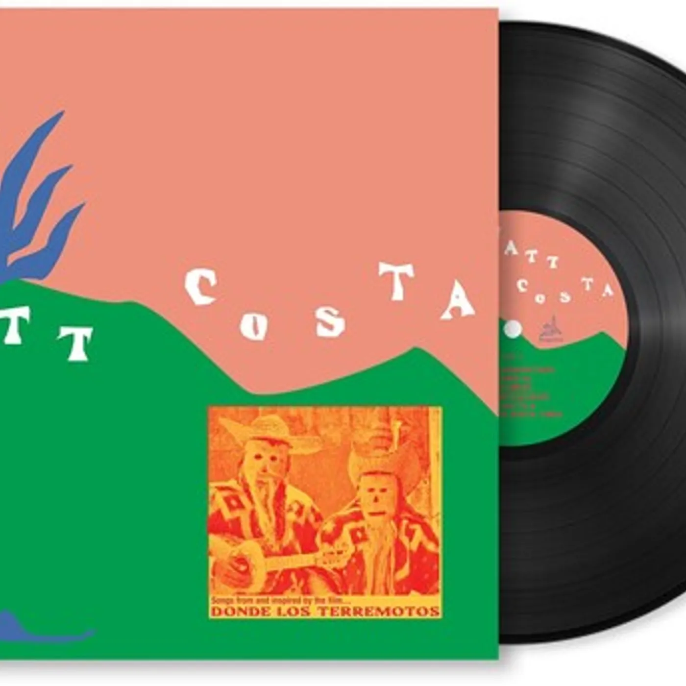 Matt Costa LP Vinyl - Donde Los Terremotos: Songs From And Inspired By