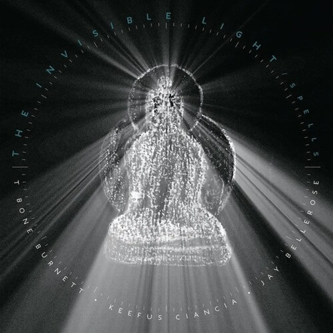 T Bone Burnett LP Vinyl - Invisible Light: Spells