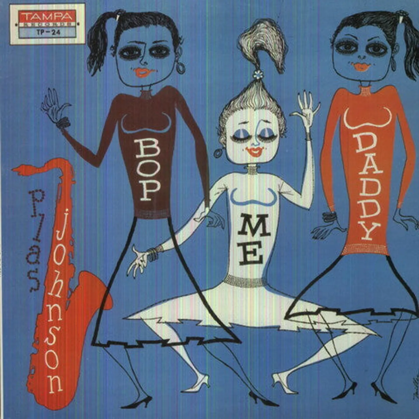 Plas Johnson LP Vinyl - Bop Me Daddy