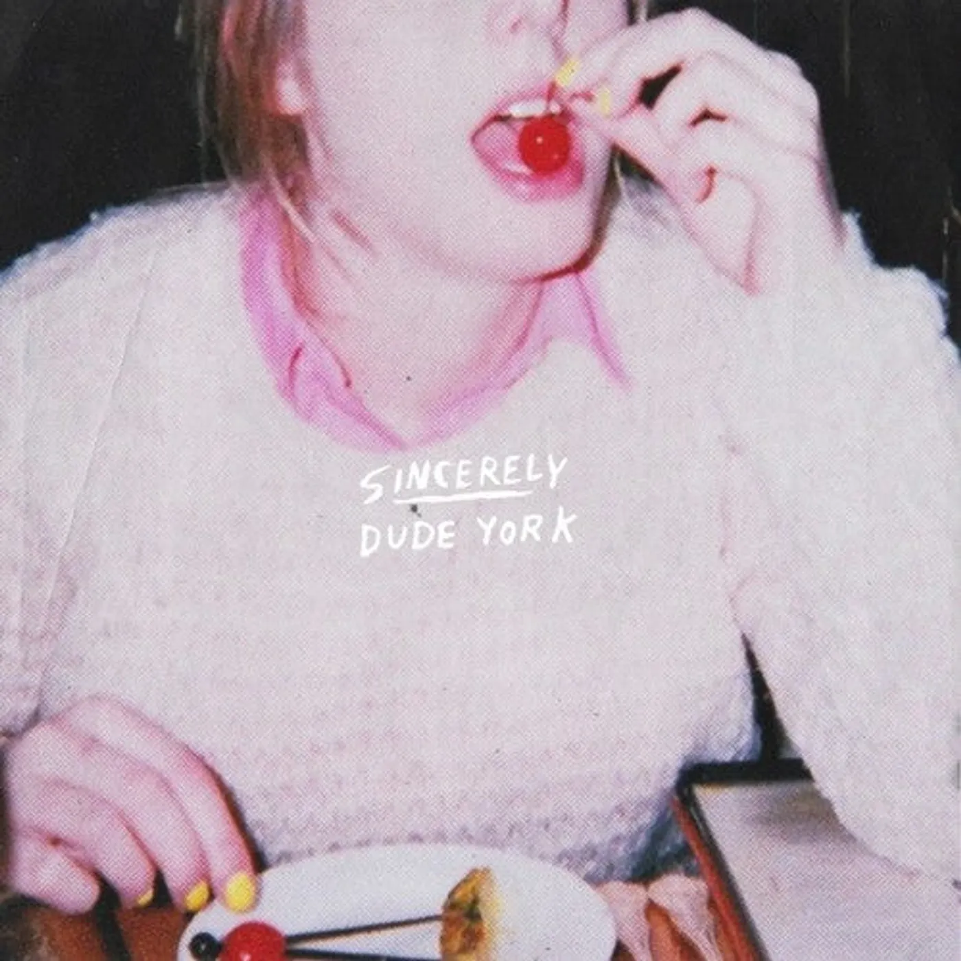 Dude York LP Vinyl - Sincerely (Dlcd)