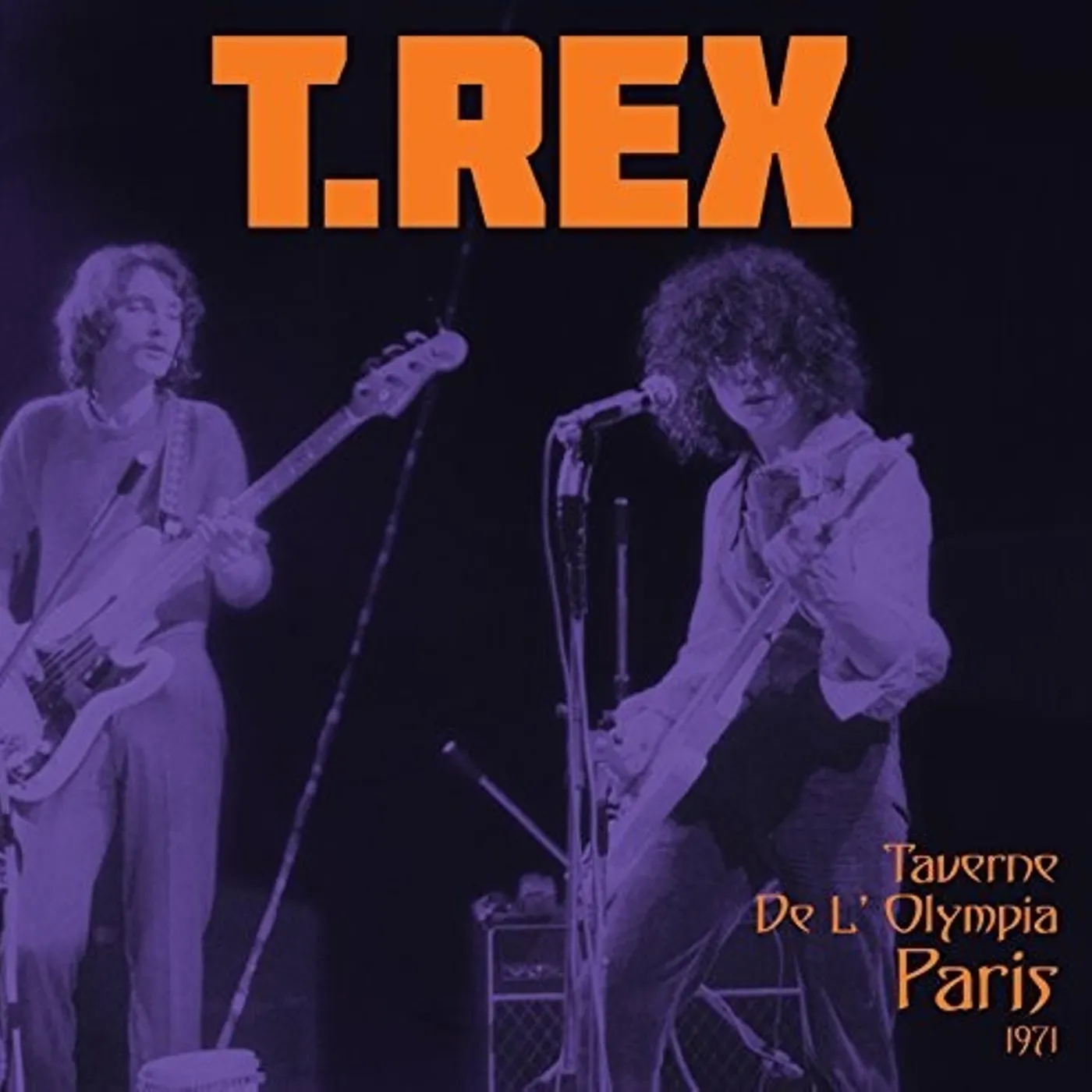 T. Rex LP Vinyl - Taverne De L'Olympia Paris 1971 (10In) (Uk)