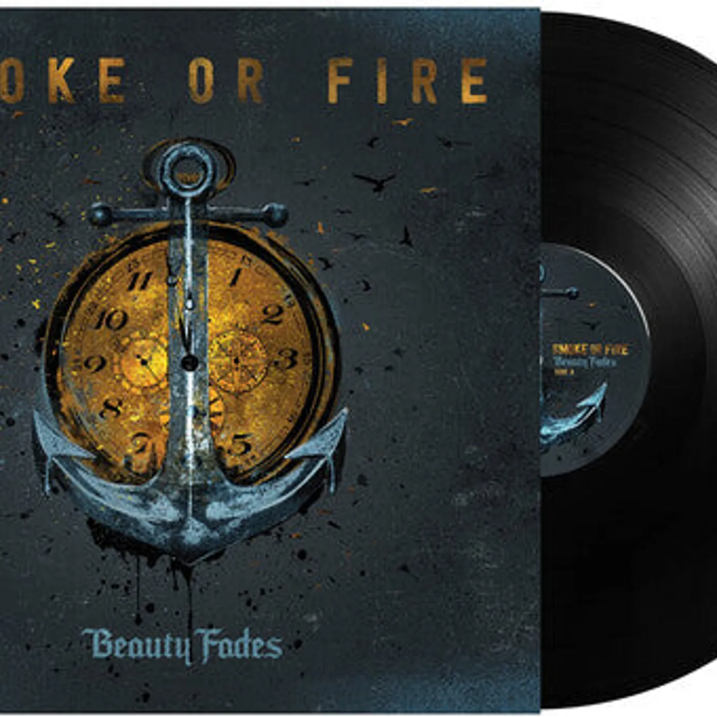 Smoke Or Fire LP Vinyl - Beauty Fades