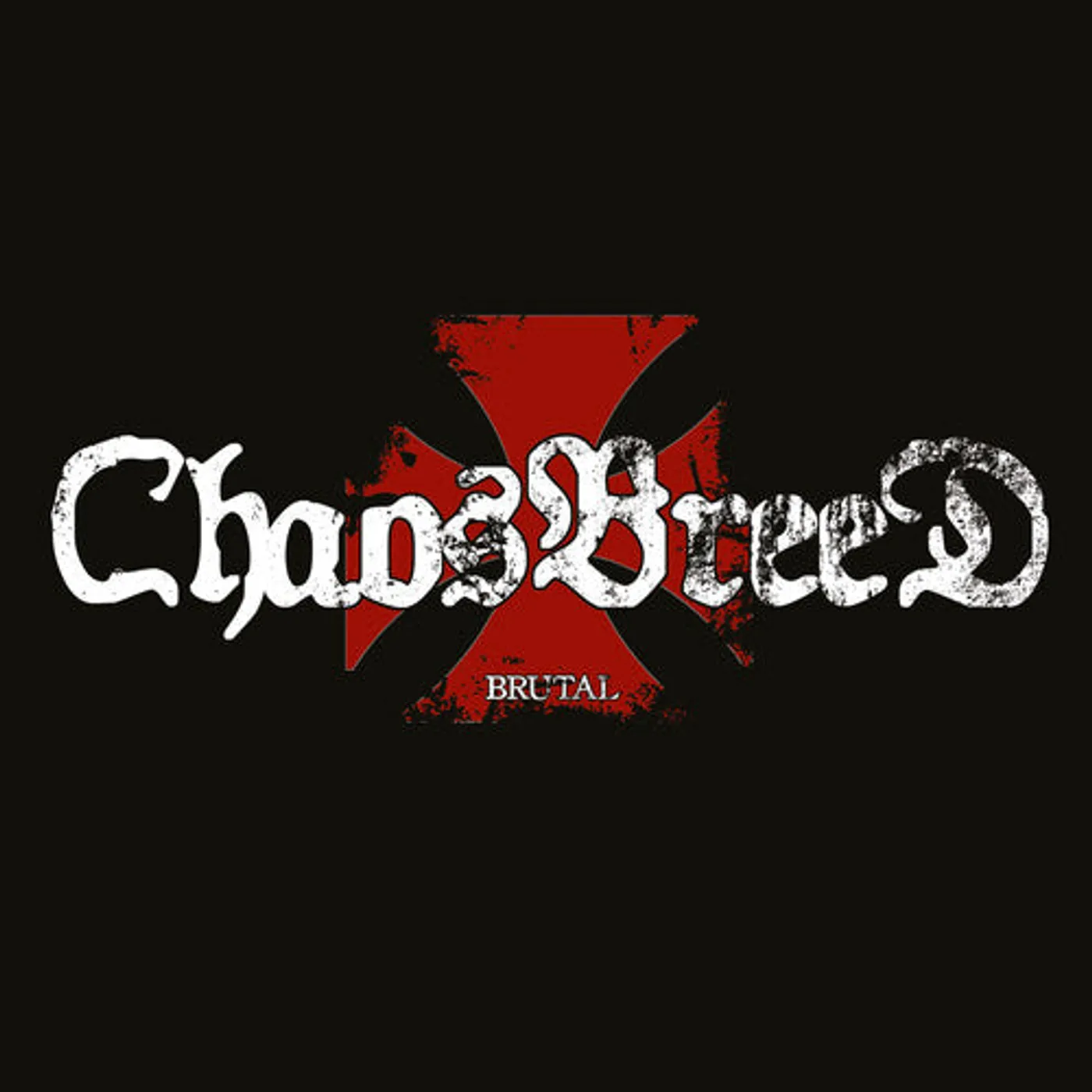 Chaosbreed LP Vinyl - Brutal (Ger)