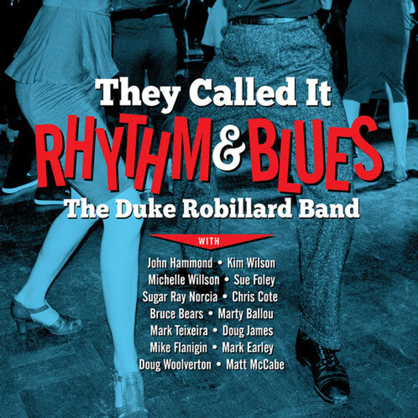 Duke Robillard LP Vinyl - They Called It Rhythm & Blues