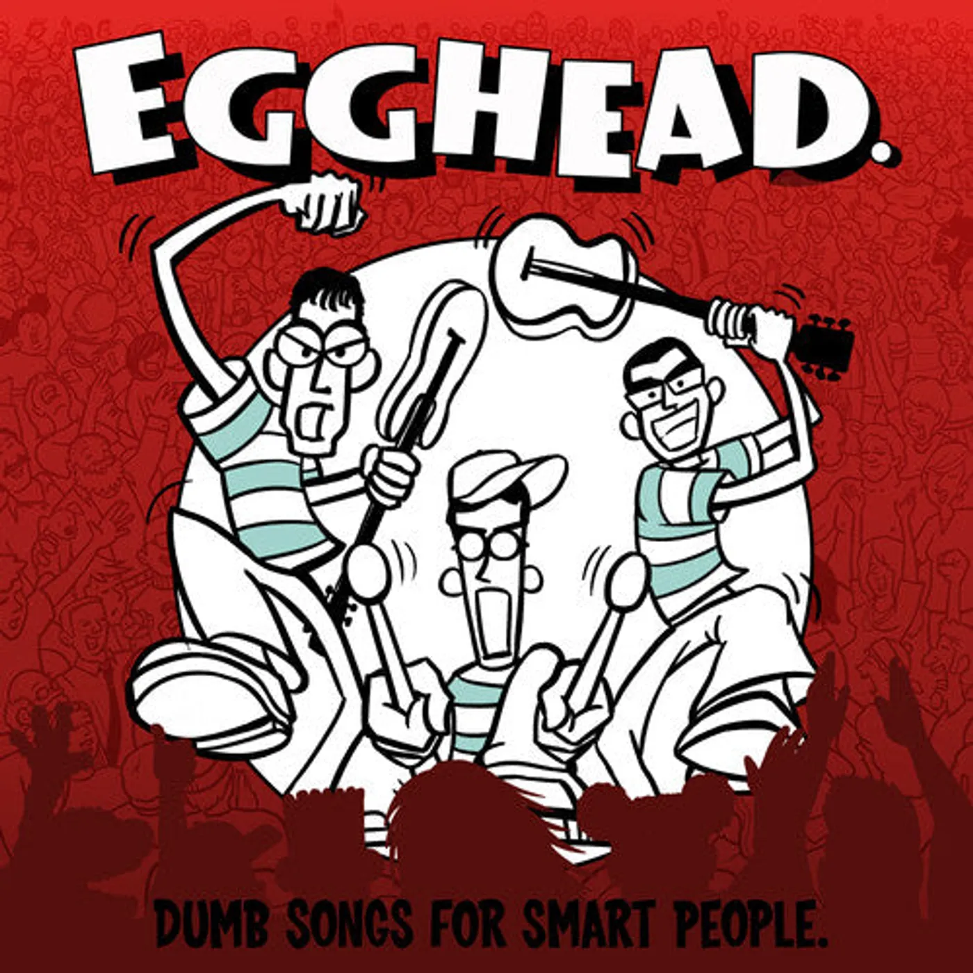 Egghead. LP Vinyl - Dumb Songs For Smart People