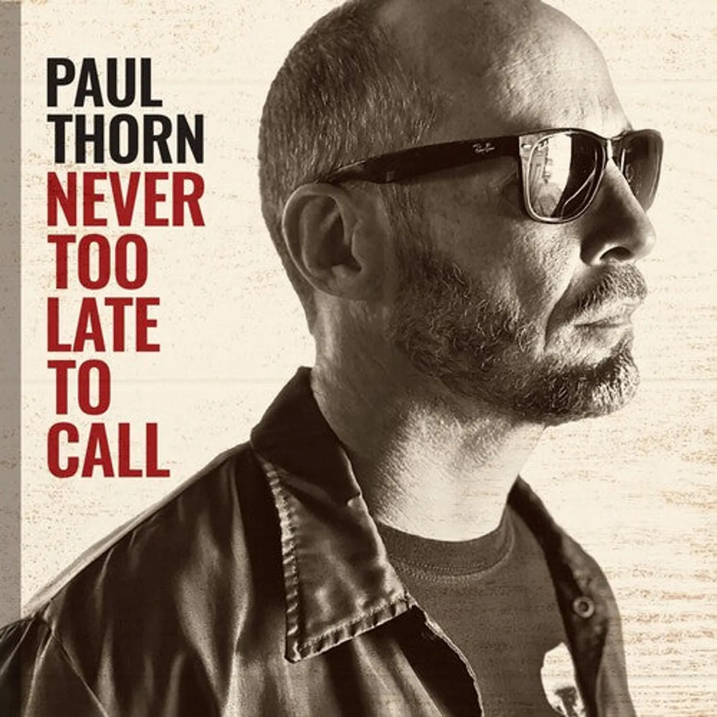Paul Thorn LP Vinyl - Never Too Late To Call