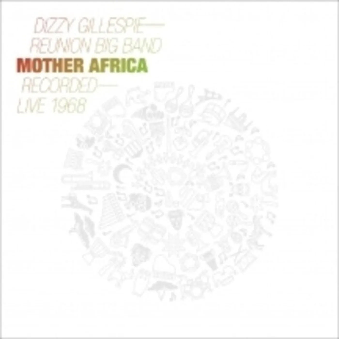 Dizzy Gillespie Reunion Band LP Vinyl - Mother Africa: Live 1968 (Gate Fold) (Ogv)