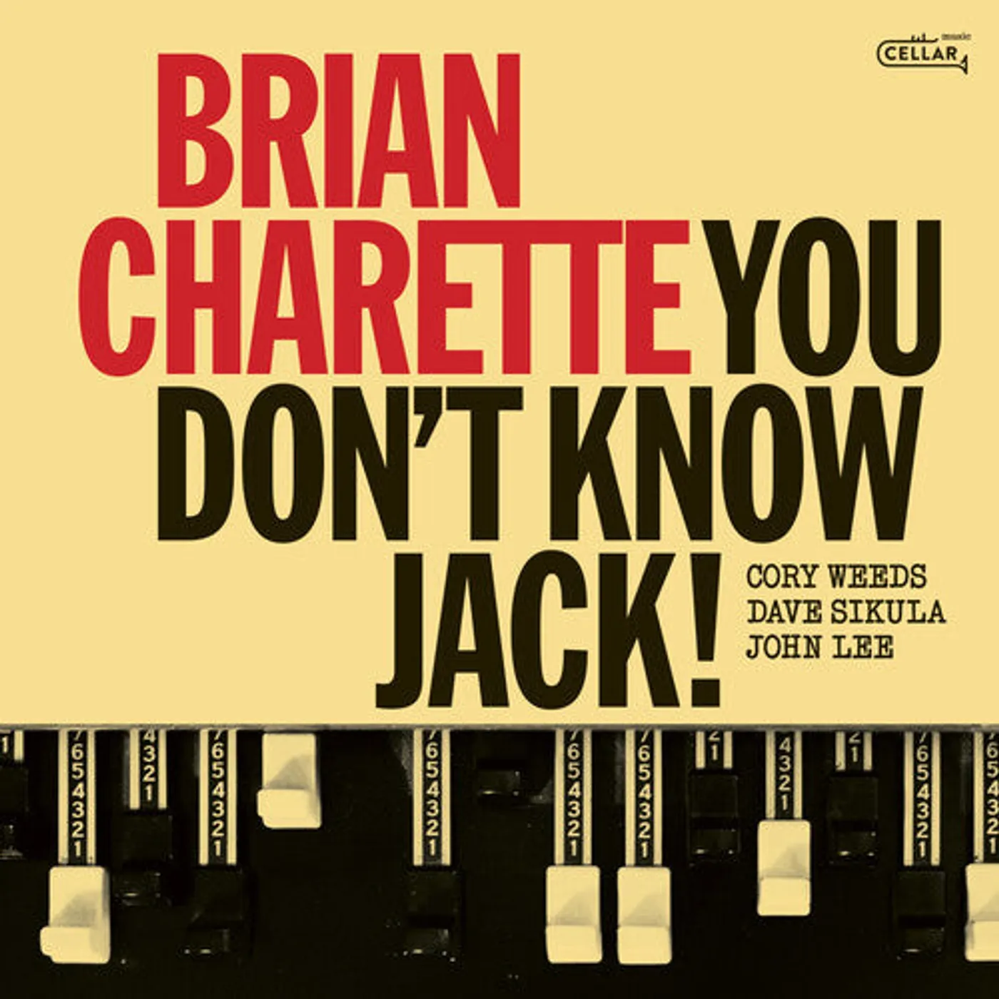 Brian Charette LP Vinyl - You Dont Know Jack