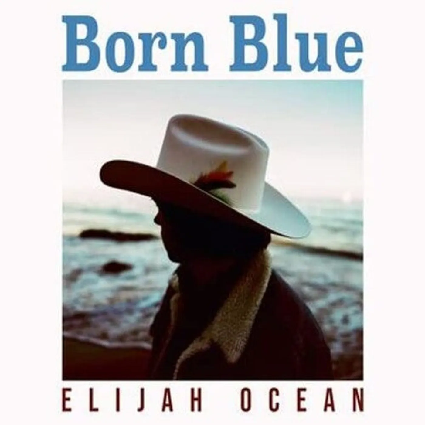Elijah Ocean LP Vinyl - Born Blue