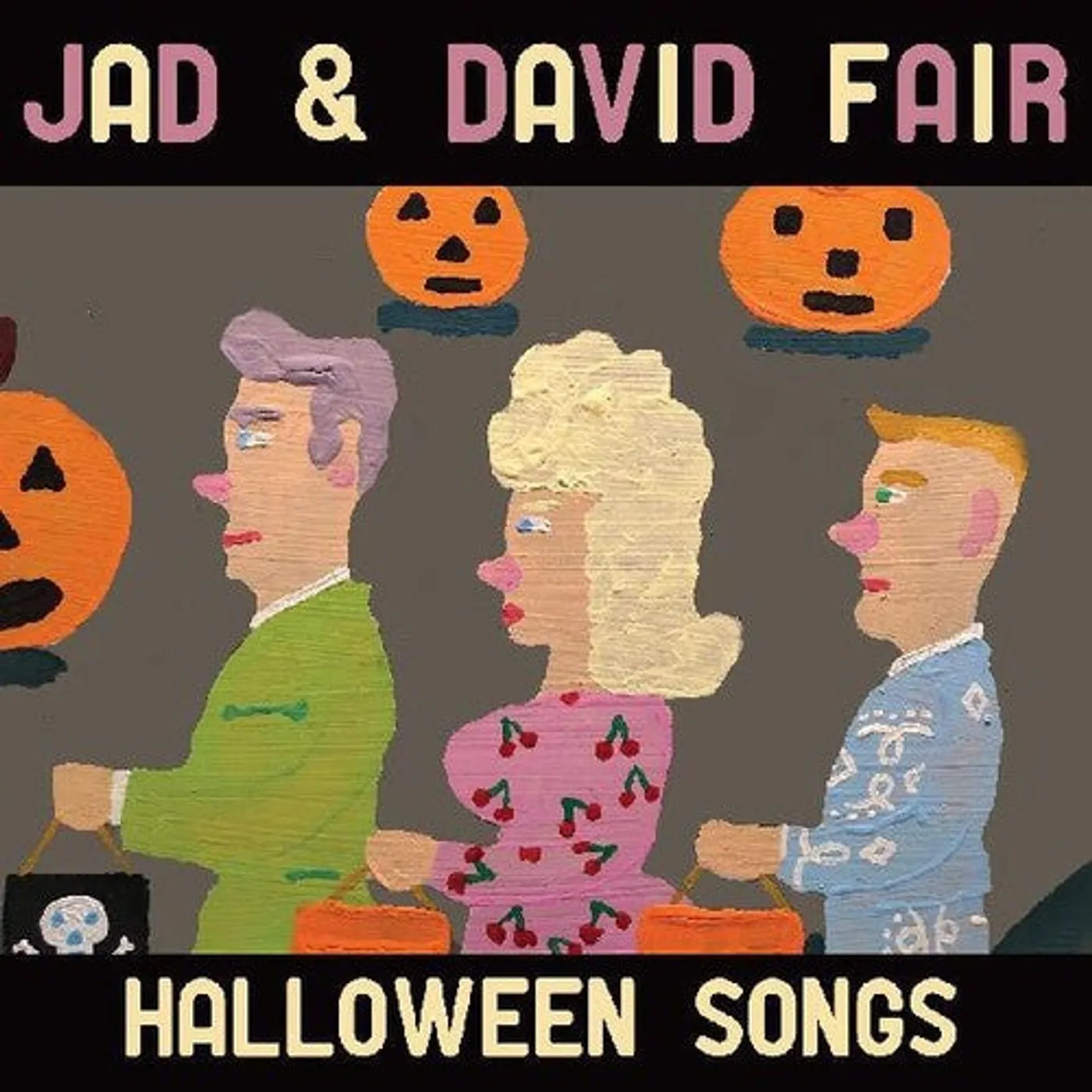 Jad & David Fair LP Vinyl - Halloween Songs (Blk) (Cvnl) (Org) (Dlcd)