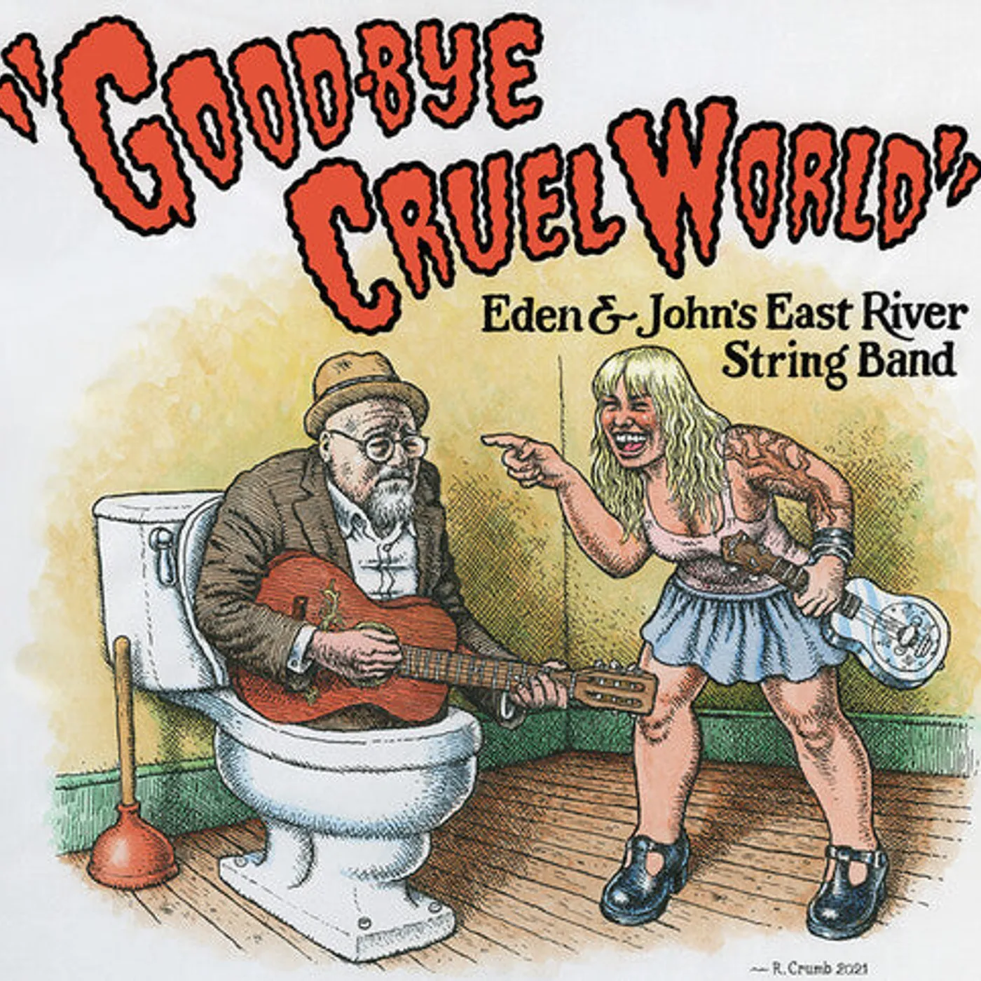 The East River String Band LP Vinyl - Good-Bye Cruel World
