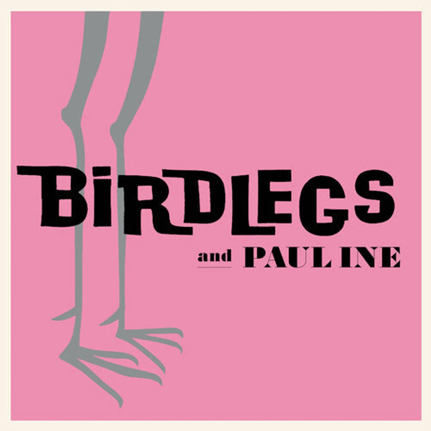 Birdlegs & Pauline LP Vinyl - Birdlegs & Pauline - Baby Pink (Coloured Vinyl) (Pnk)