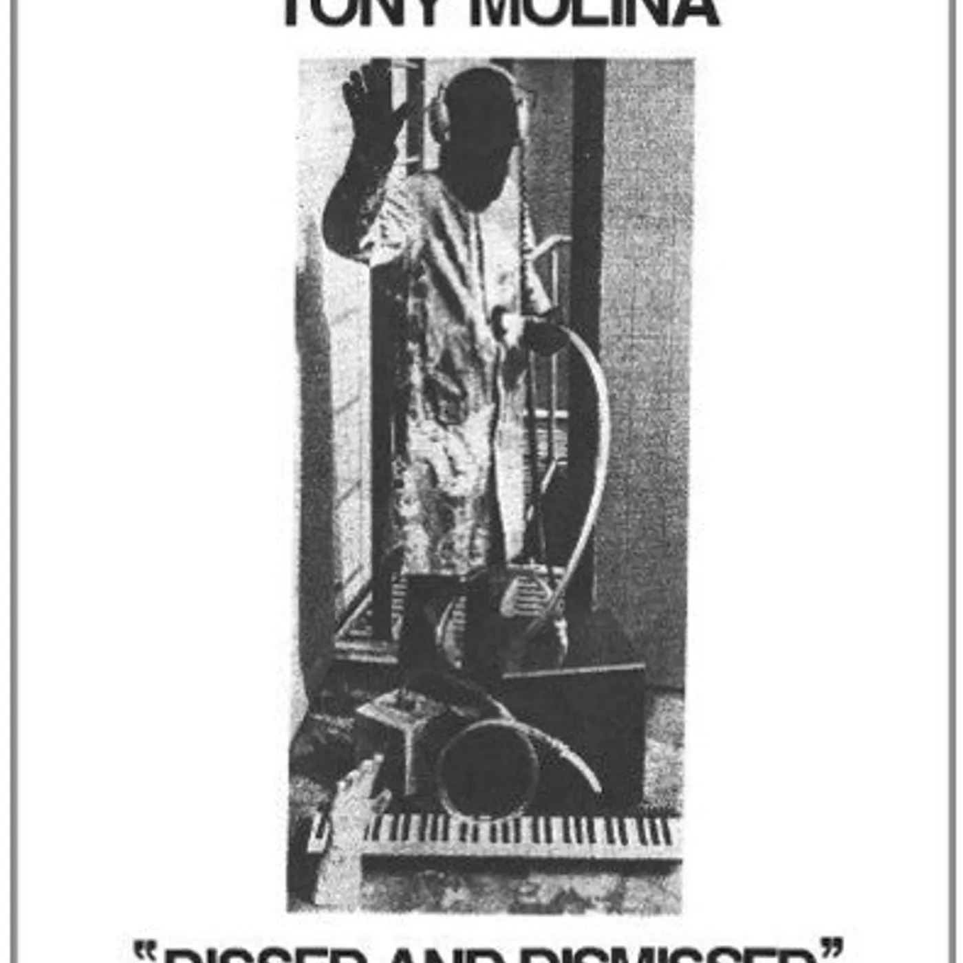 Tony Molina LP Vinyl - Dissed & Dismissed