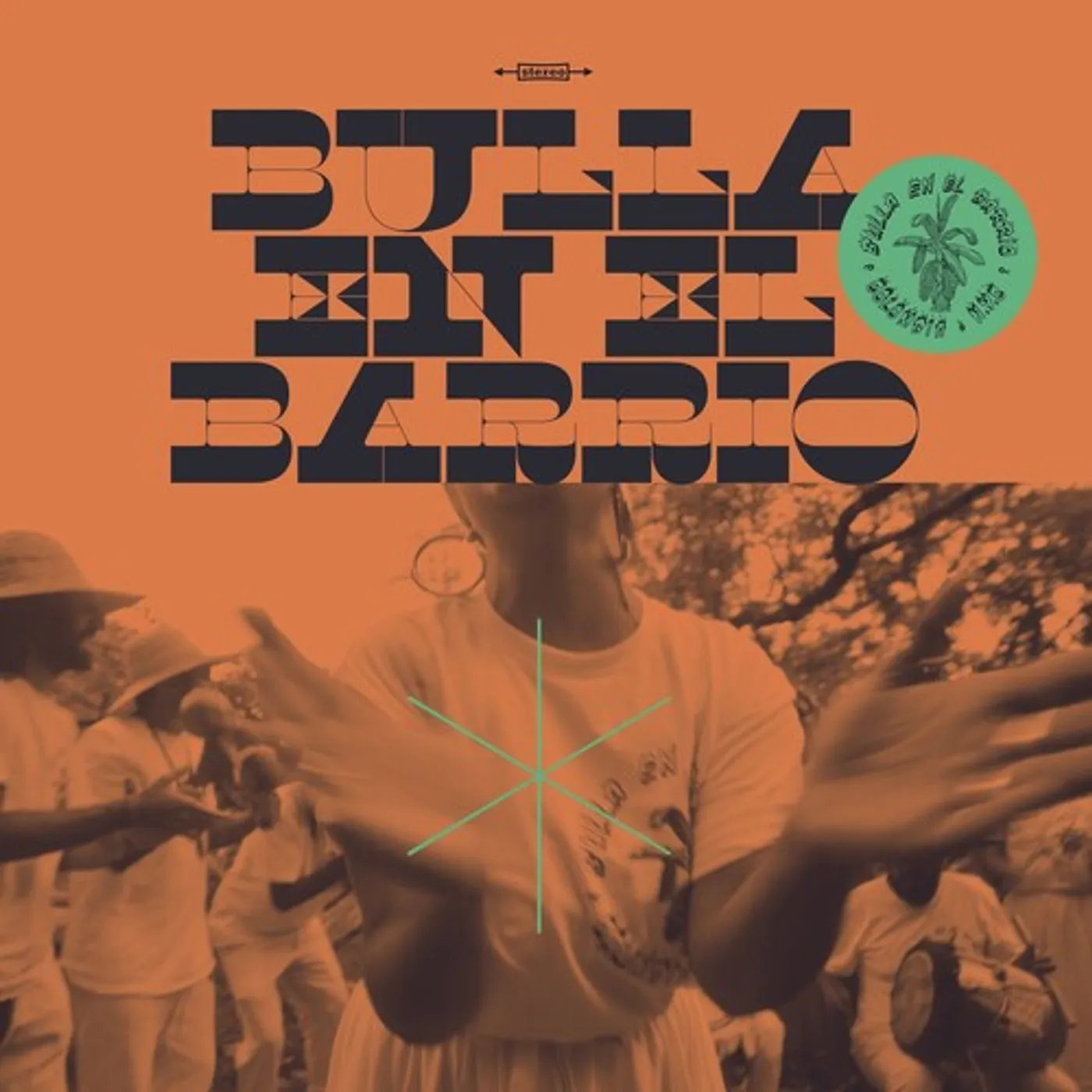 Bulla en el Barrio LP Vinyl - Vamonos Que Nos Vamos