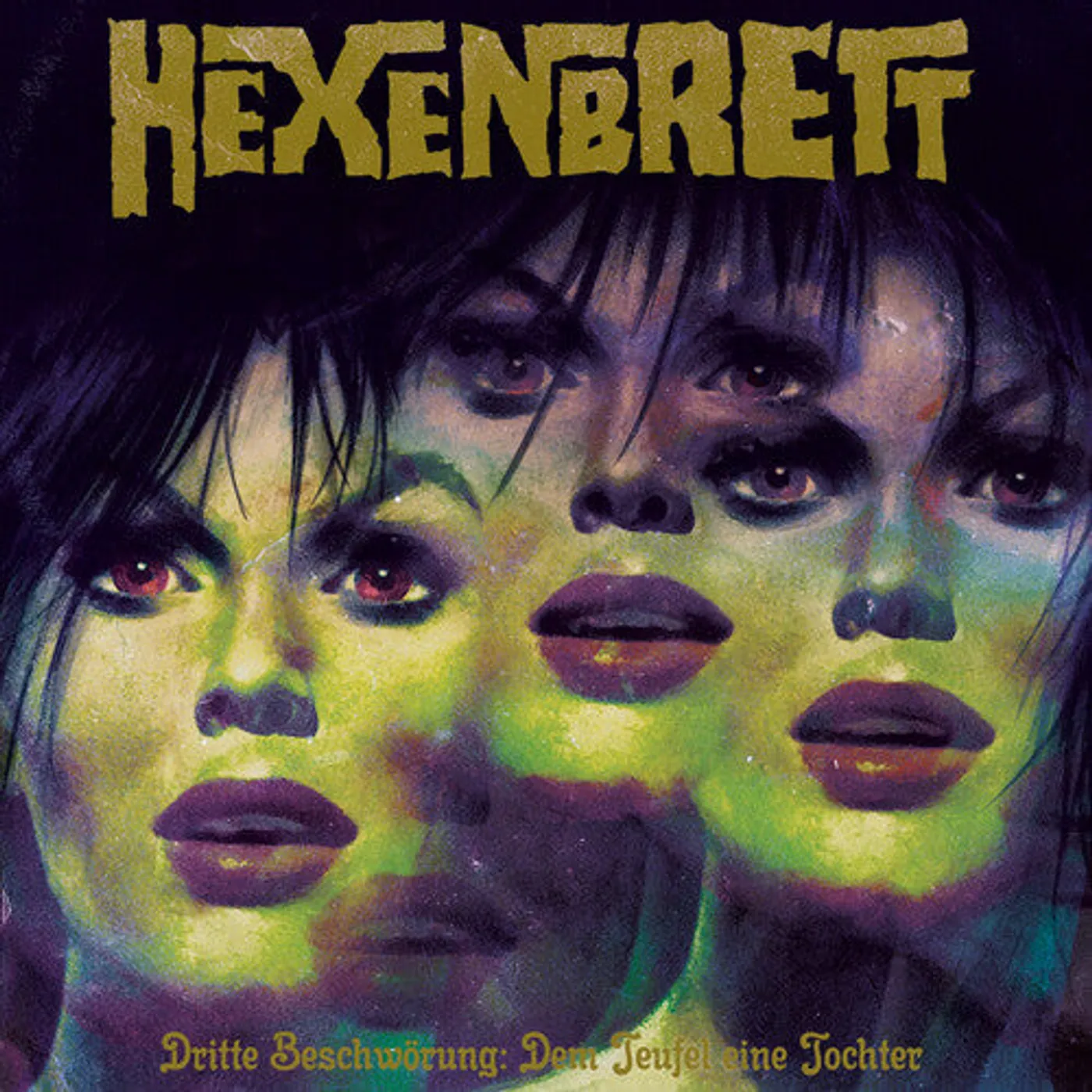 Hexenbrett LP Vinyl - Dritte Beschworung: Dem Teufel Eine Tochter