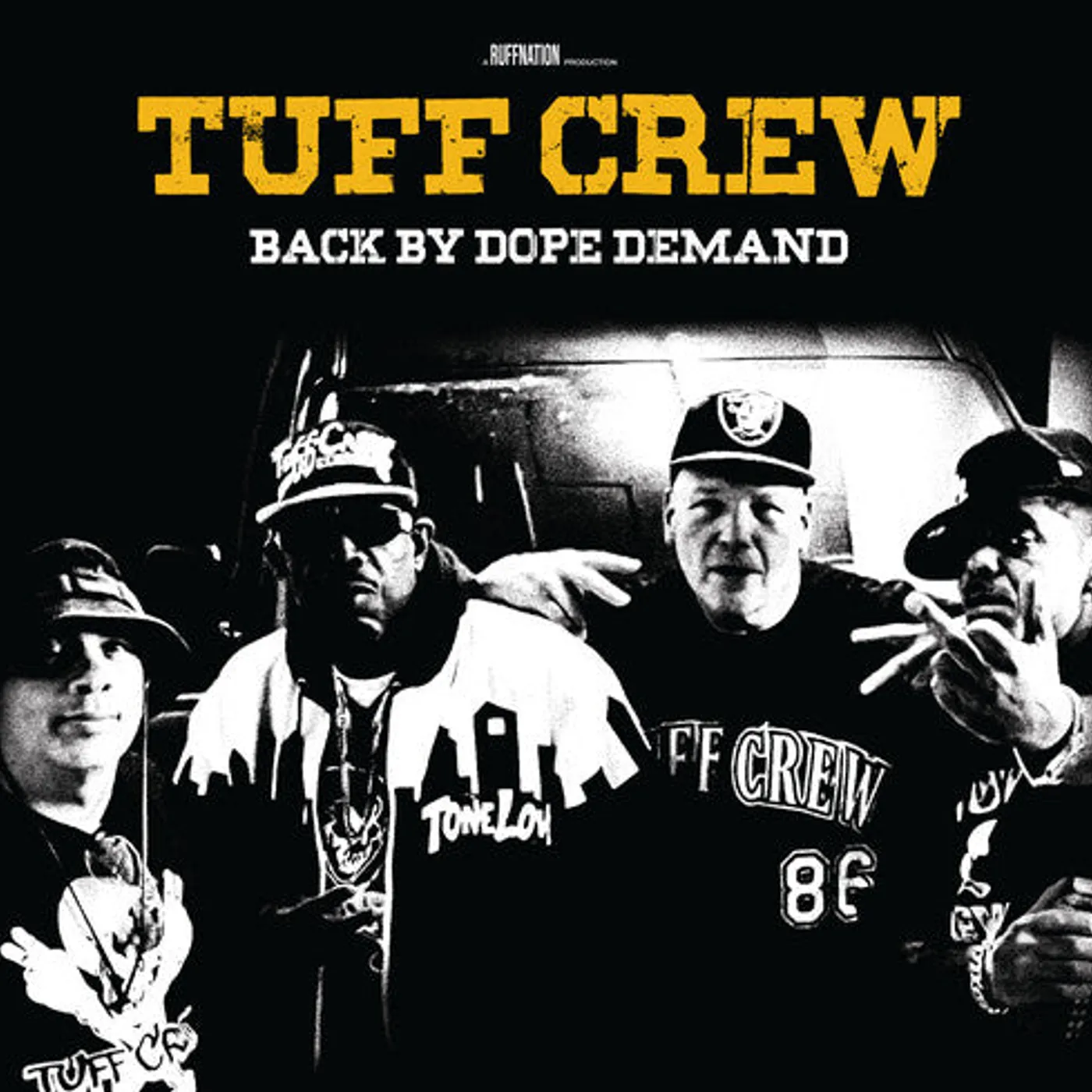 Tuff Crew LP Vinyl - Back By Dope Demand