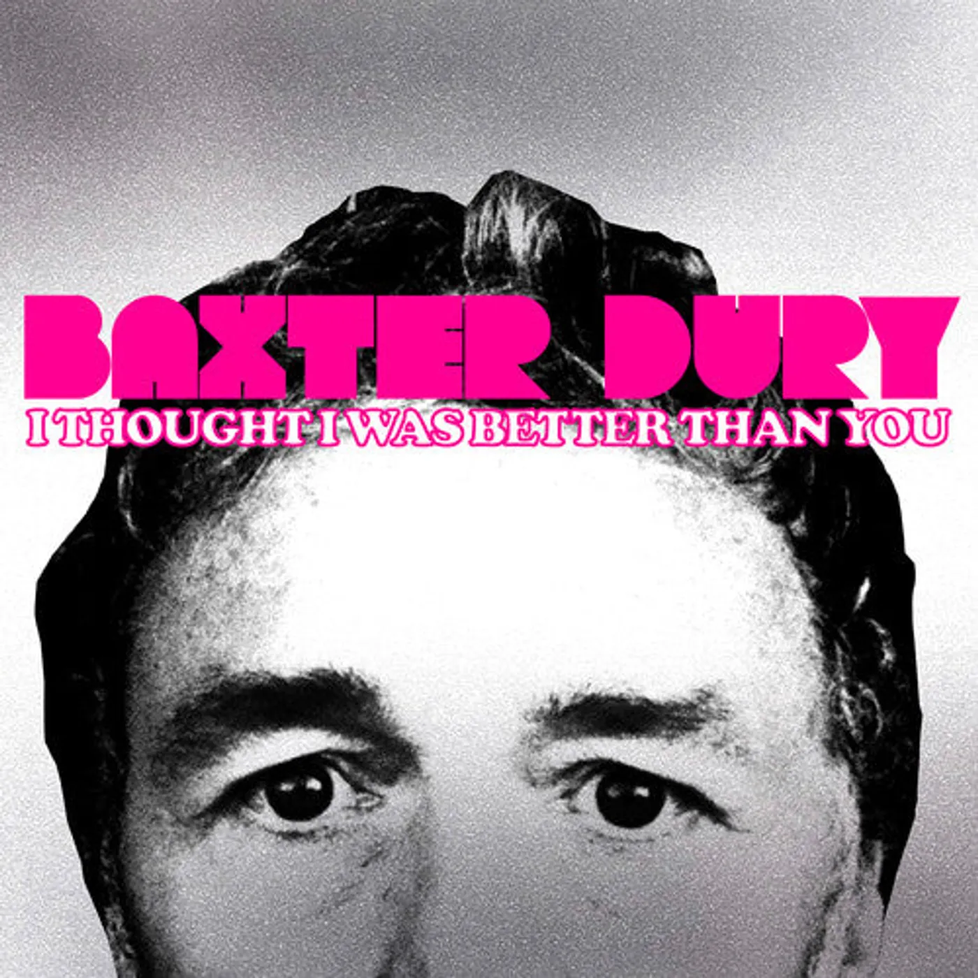 Baxter Dury LP Vinyl - I Thought I Was Better Than You - Pink (Coloured Vinyl)