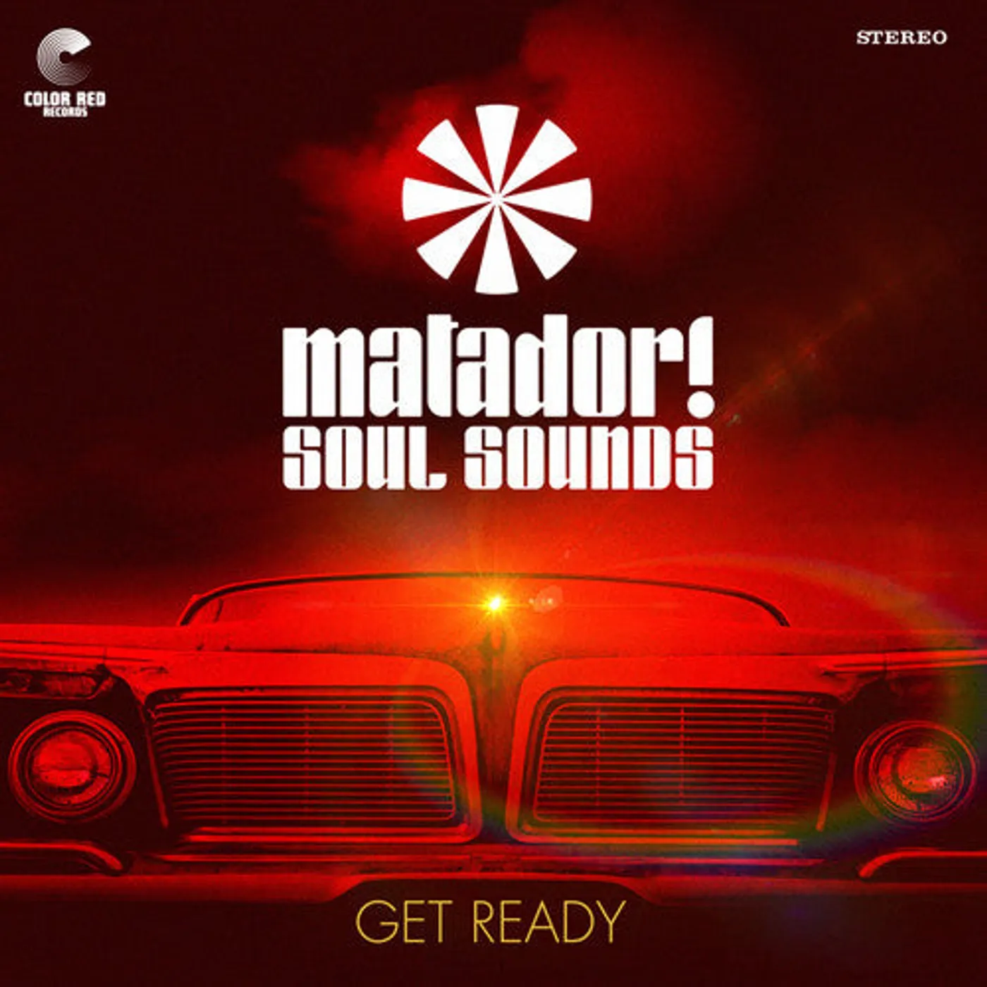 Matador! Soul Sounds LP Vinyl - Get Ready (Red)