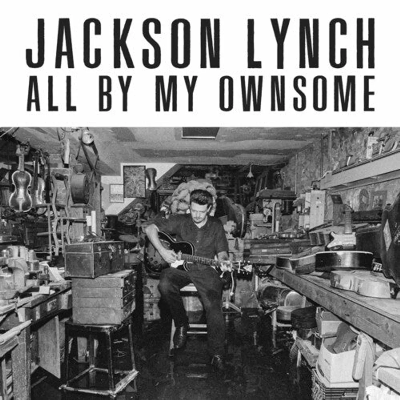 Jackson Lynch LP Vinyl - All By My Ownsome