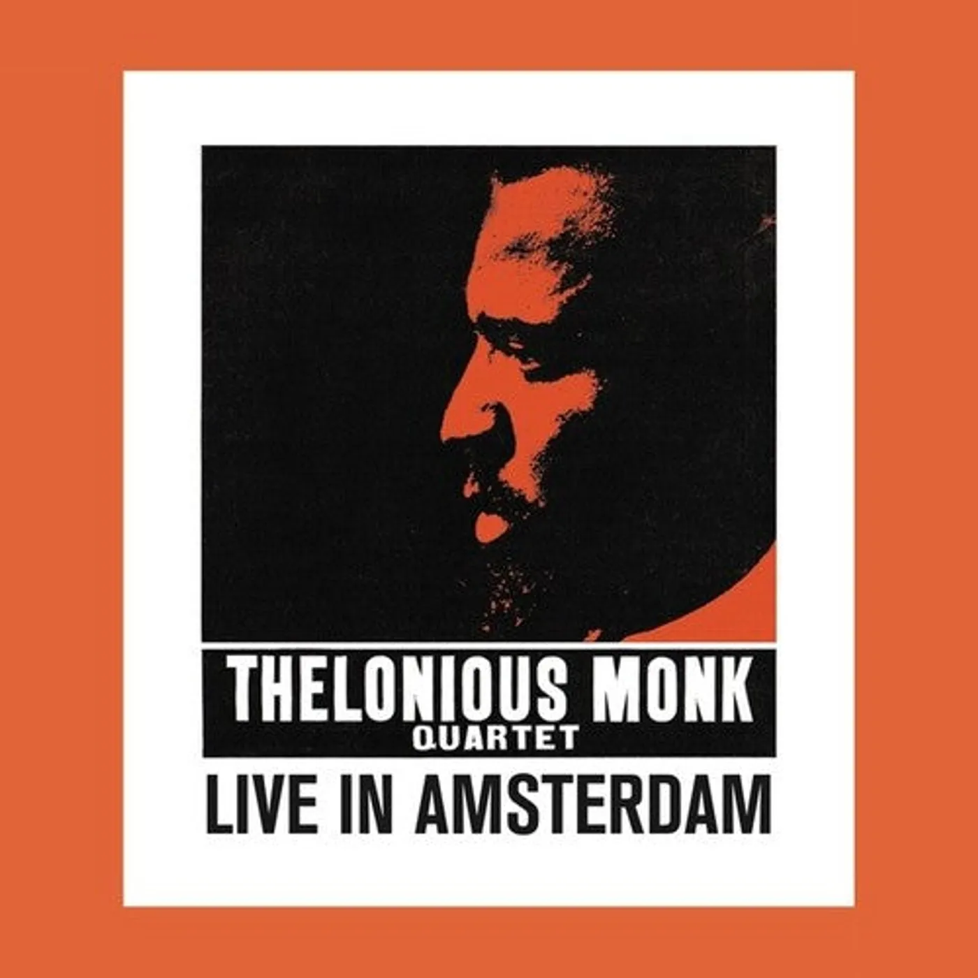 Thelonious Monk LP Vinyl - Live In Amsterdam