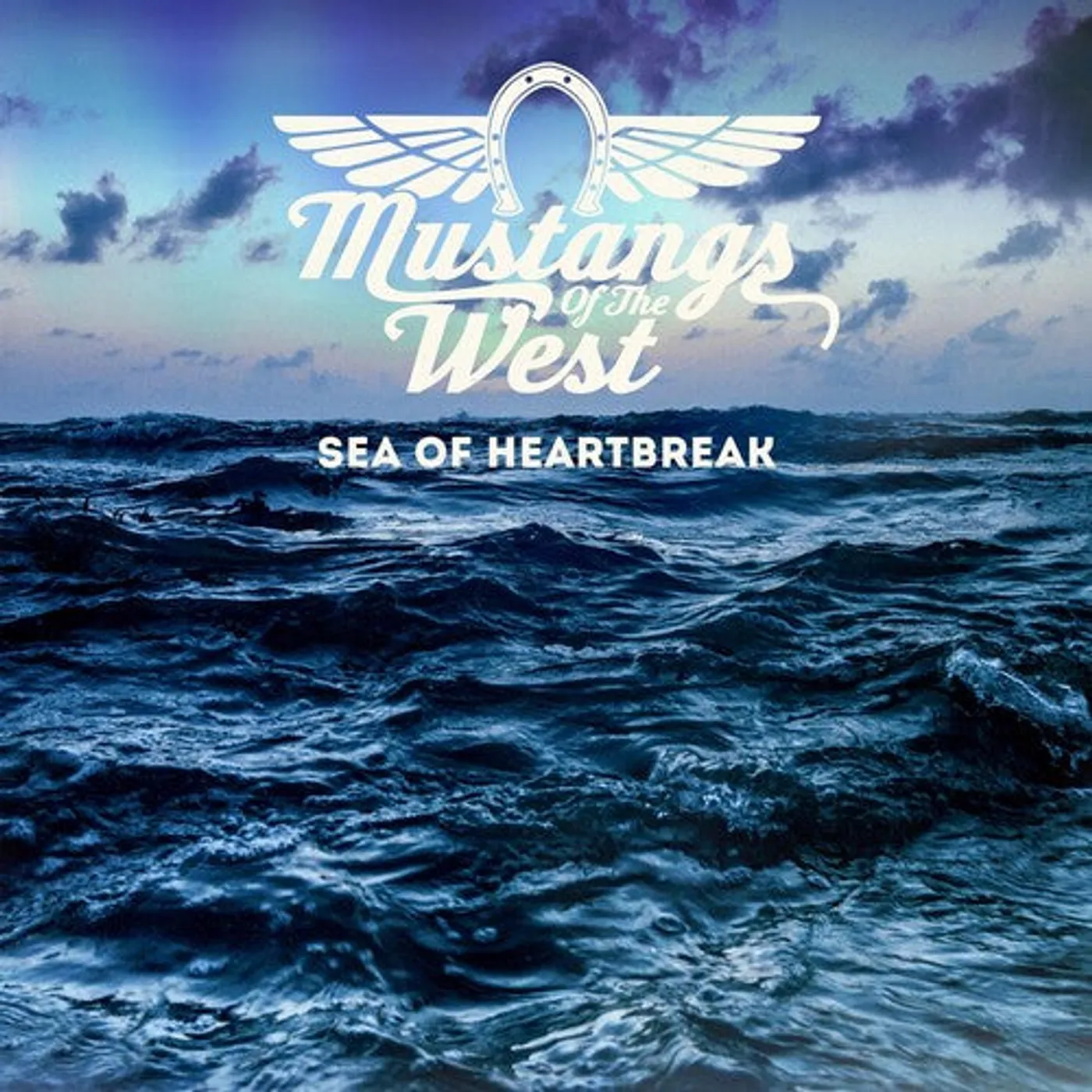 Mustangs Of The West LP Vinyl - Sea Of Heartbreak