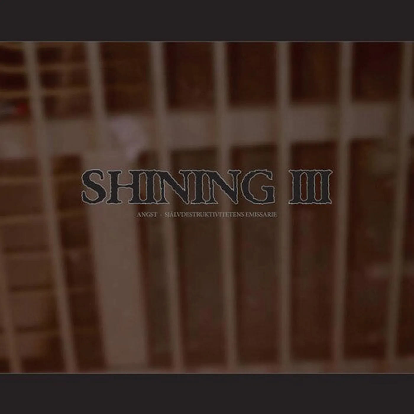 Shining LP Vinyl - Iii - Angst (Cvnl) (Aniv)