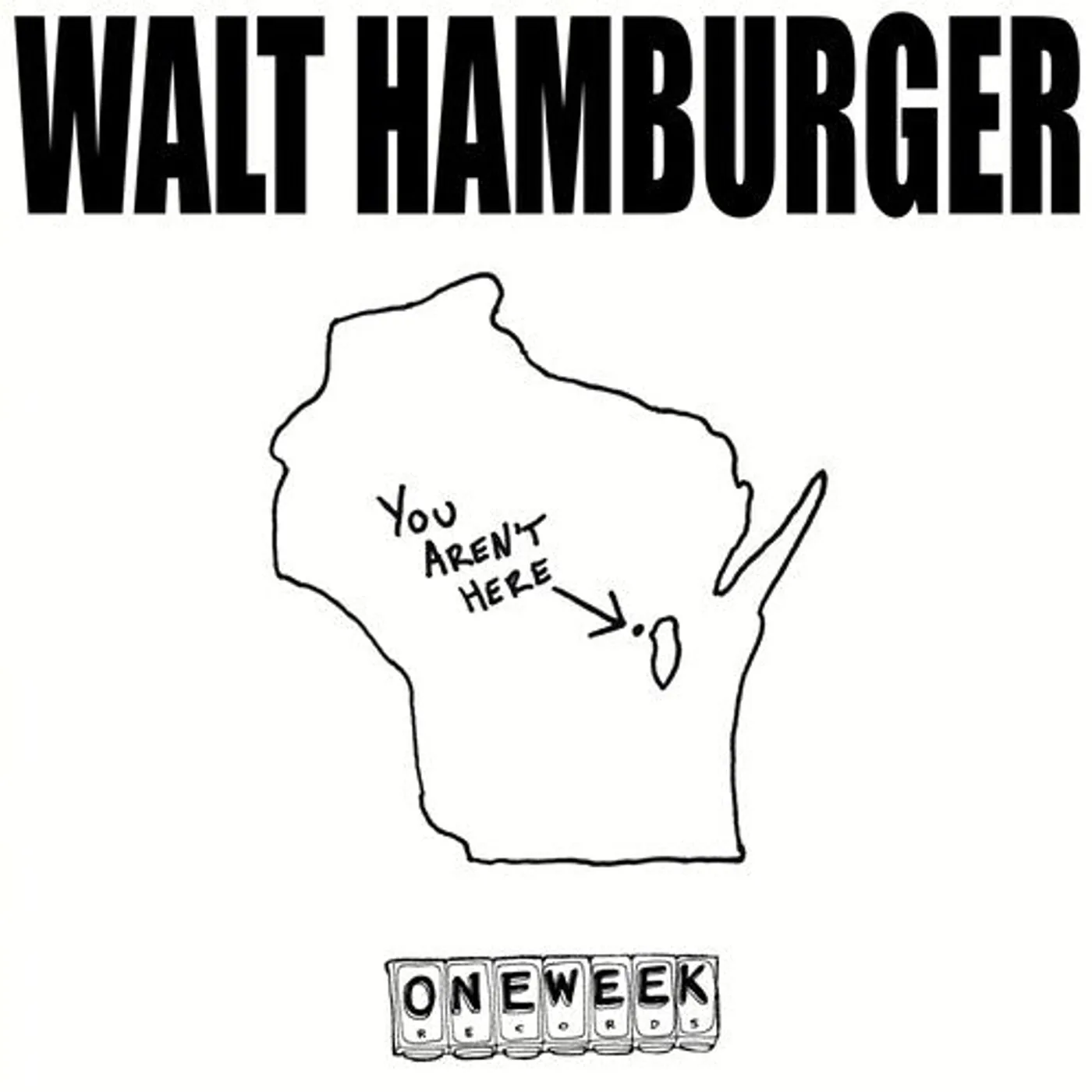 Walt Hamburger LP Vinyl - You Aren'T Here