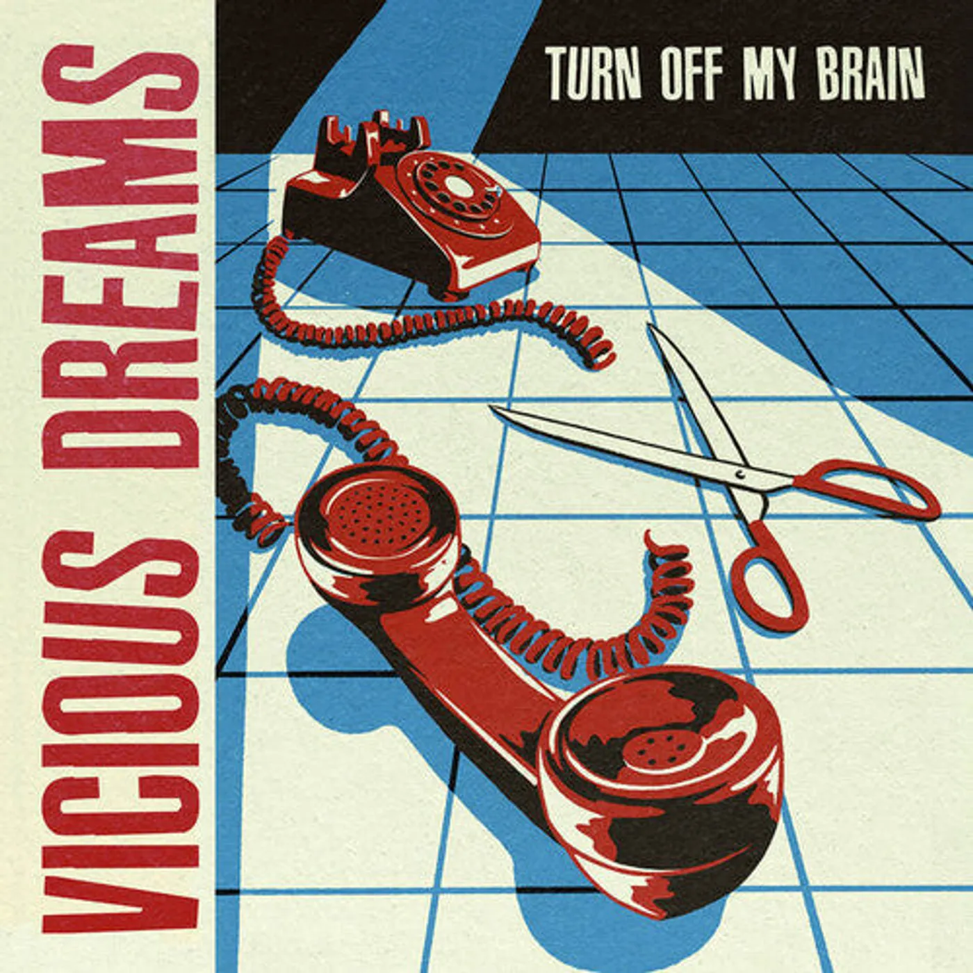 Vicious Dreams LP Vinyl - Turn Off My Brain