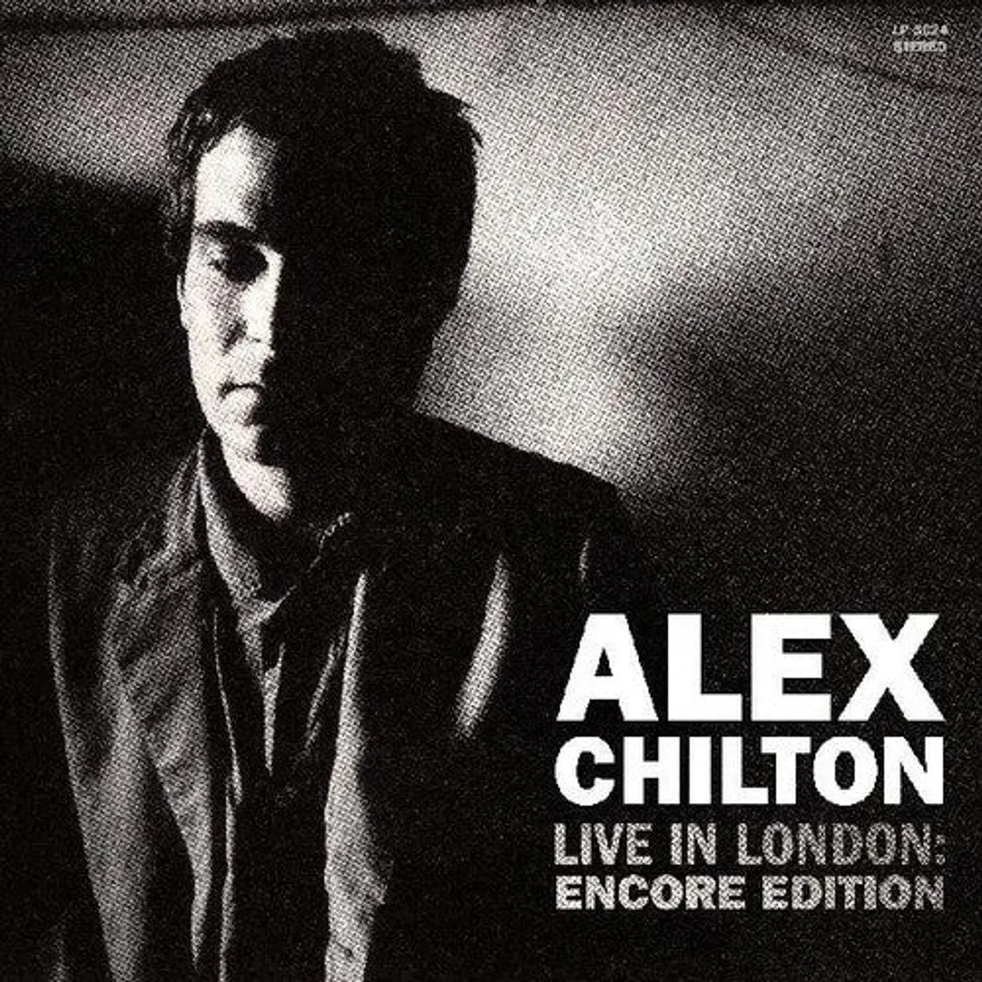 Alex Chilton LP Vinyl - Live In London: Encore Edition (Coloured Vinyl) (Wht)