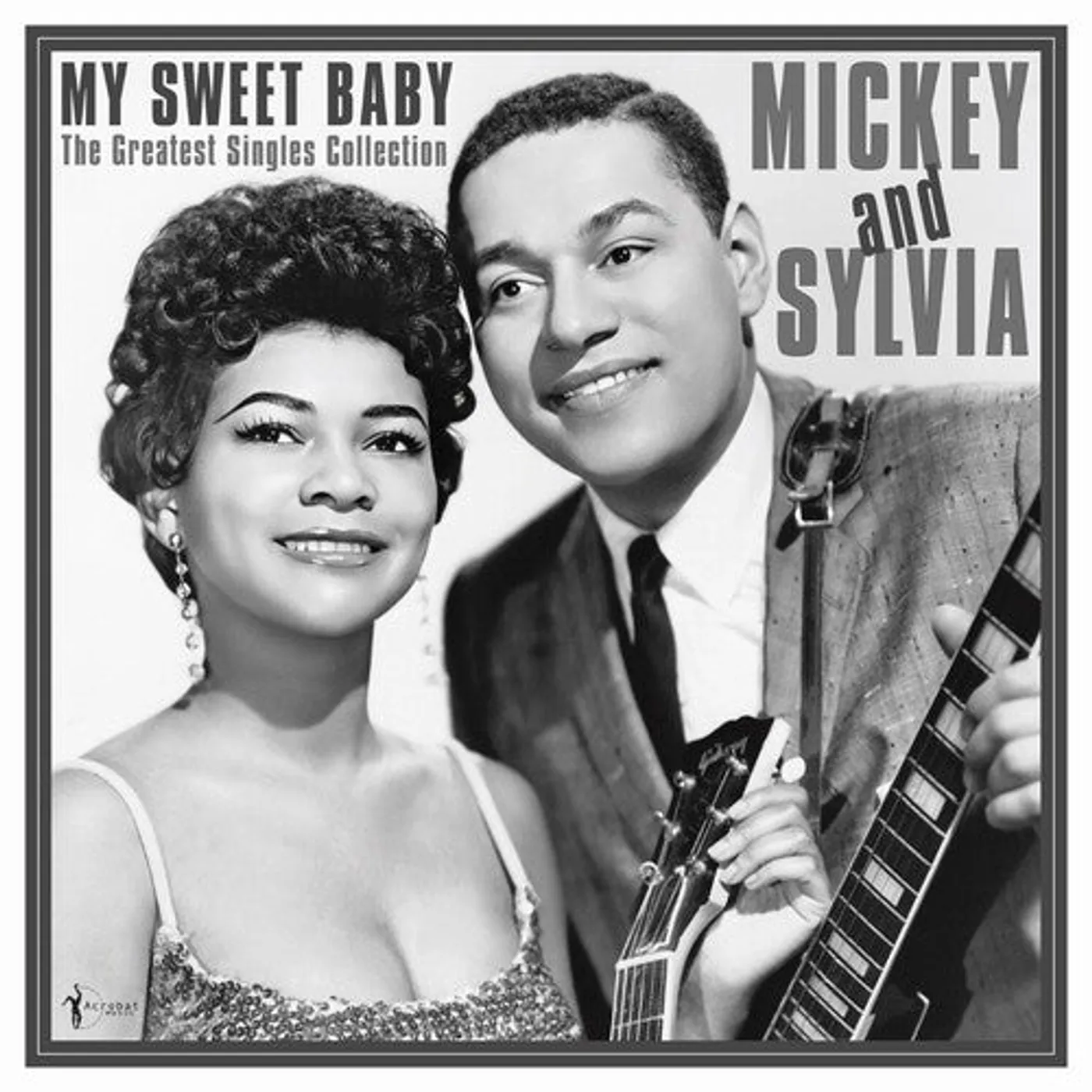 Mickey & Sylvia LP Vinyl - My Sweet Baby: The Greatest Singles 1954-61