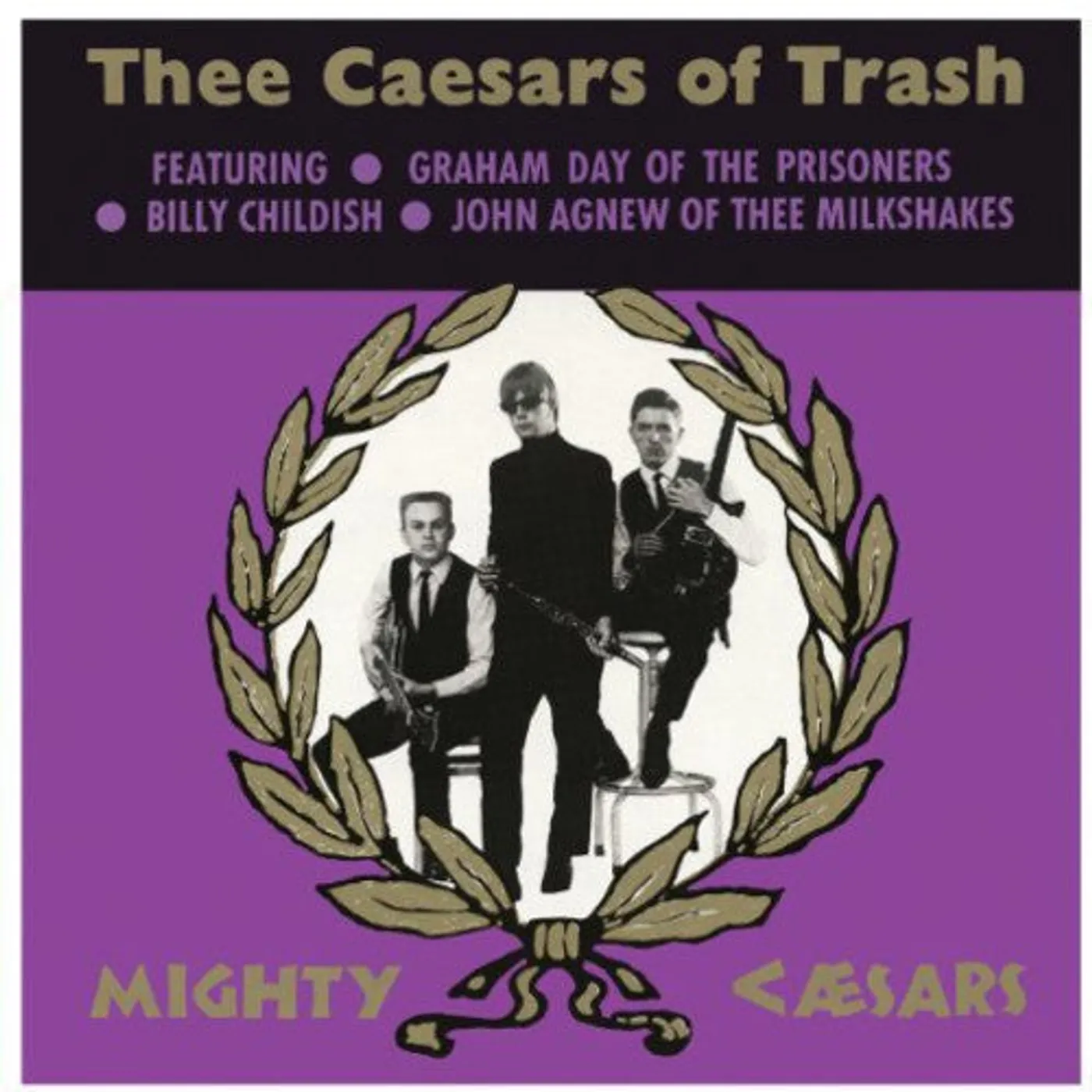 Thee Mighty Caesars LP Vinyl - Thee Caesars Of Trash
