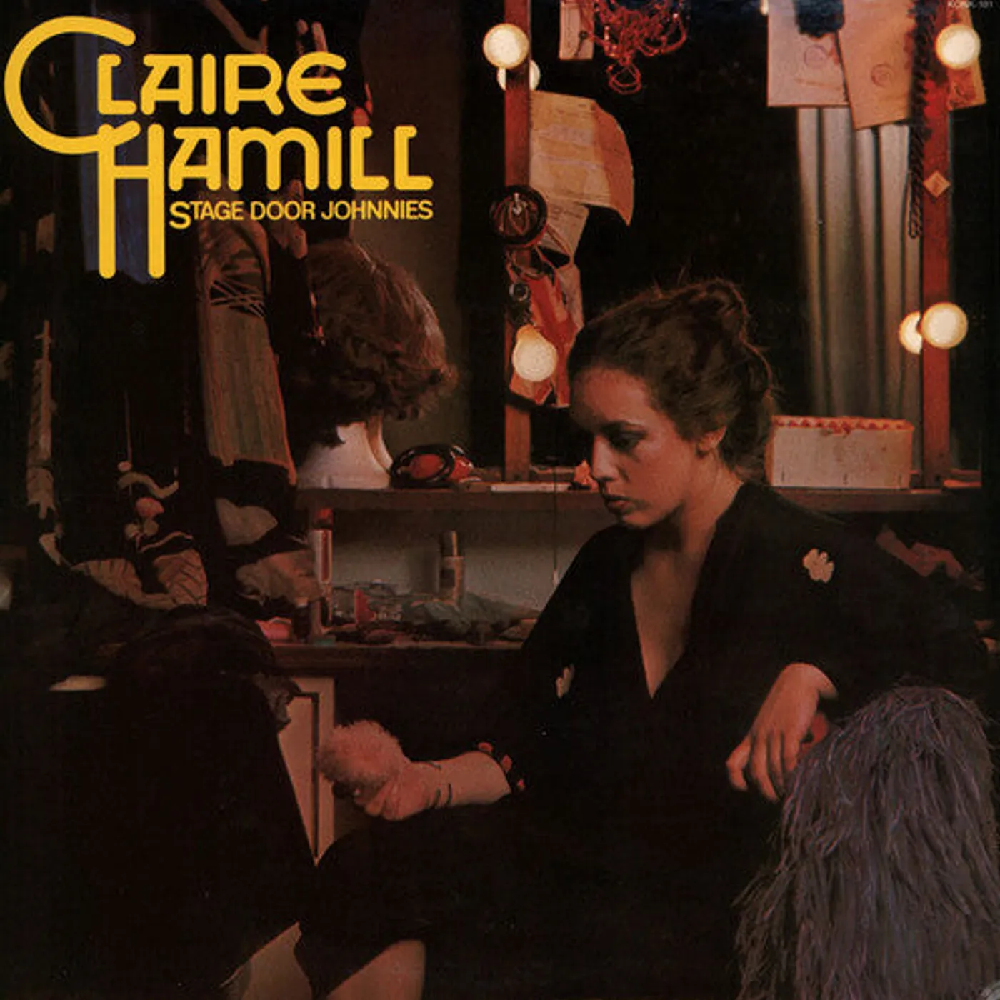 Claire Hamill LP Vinyl - Stage Door Johnnies (Gate Fold) (Ogv)
