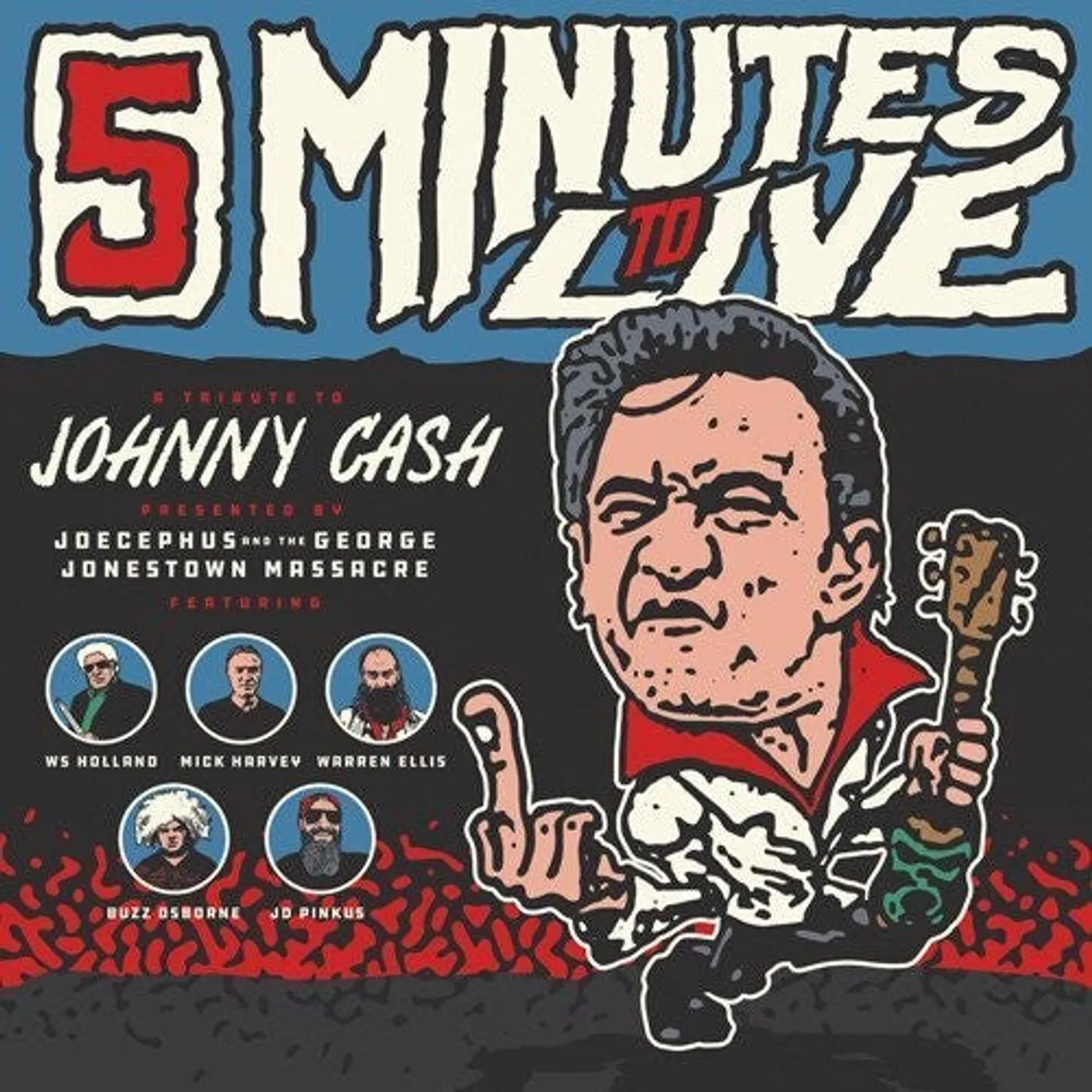 Joecephus And The George Jonestown Massacre LP Vinyl - Five Minutes To Live: A Tribute To Johnny Cash