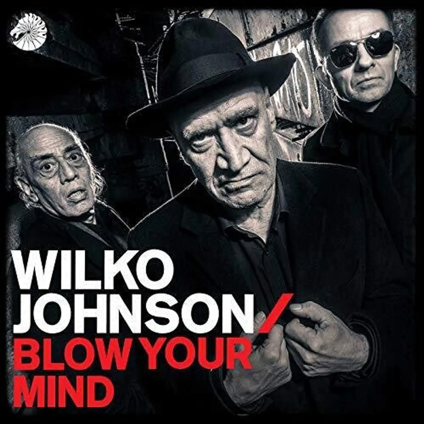 Wilko Johnson LP Vinyl - Blow Your Mind (Ogv)