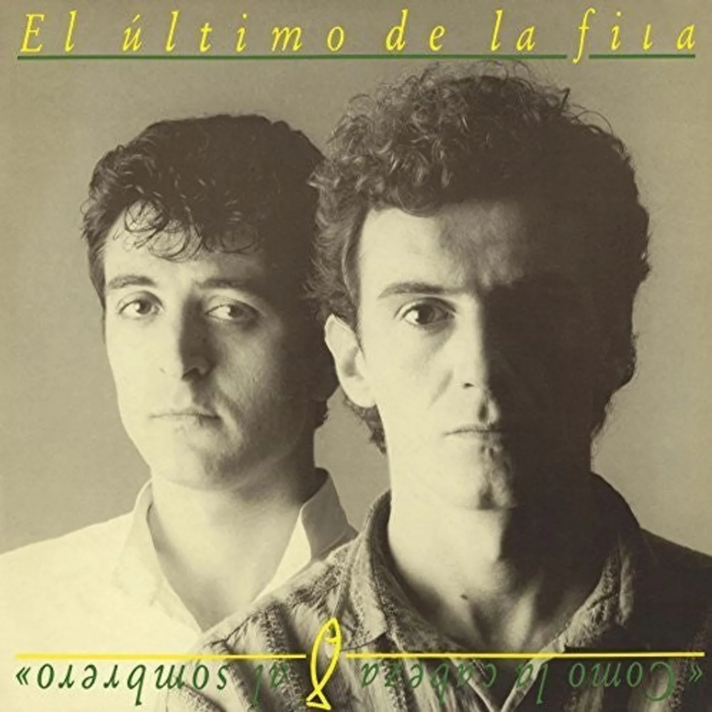 El Último De La Fila LP Vinyl - Como La Cabeza Al Sombrero (W/Cd) (Spa)