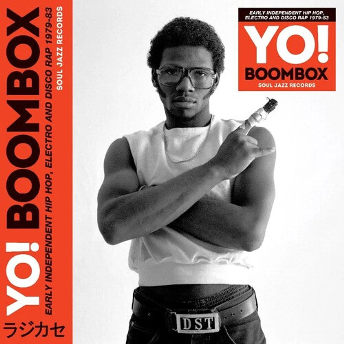 Soul Jazz Records Presents LP Vinyl - Yo! Boombox - Early Independent Hip Hop, Electro