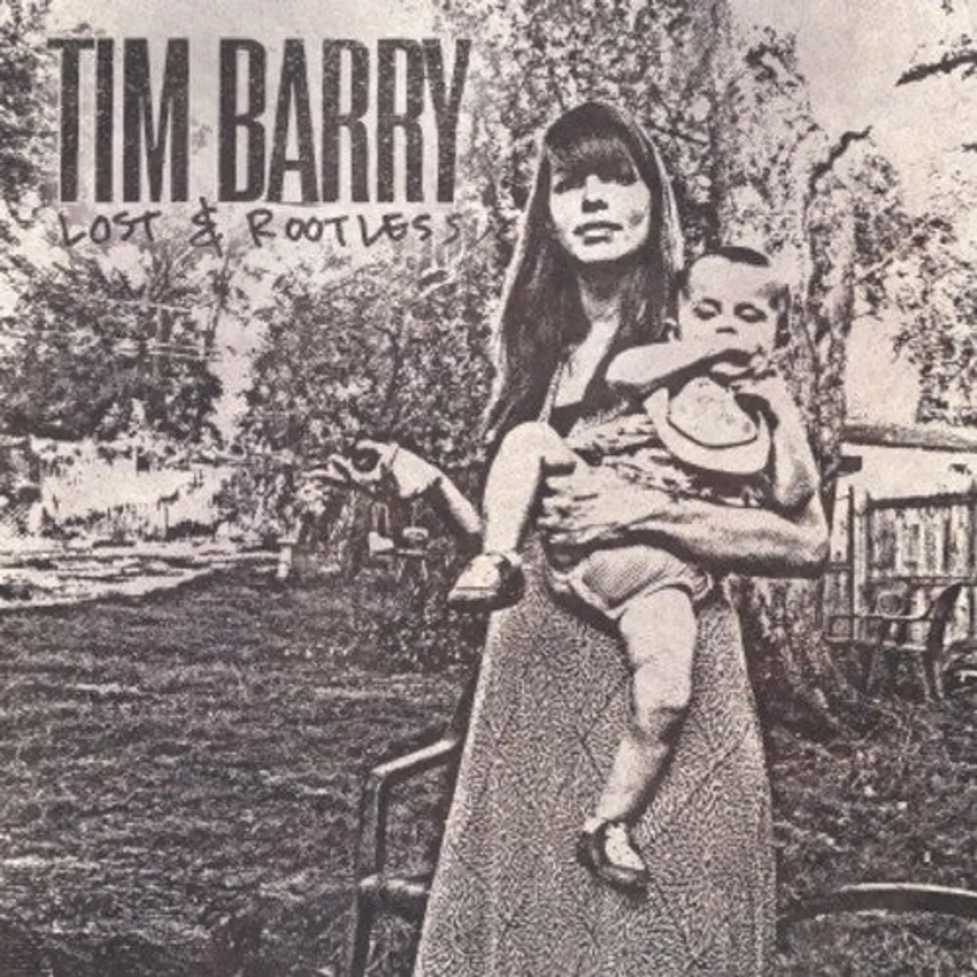 Tim Barry LP Vinyl - Lost & Rootless
