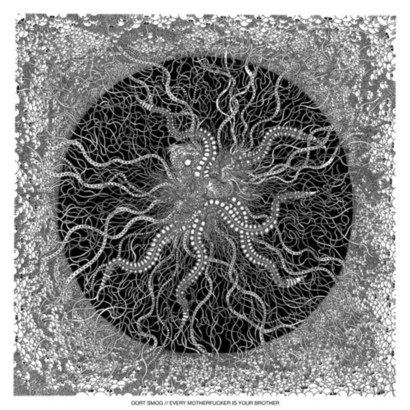Oort Smog LP Vinyl - Every Motherfucker Is Your Brother