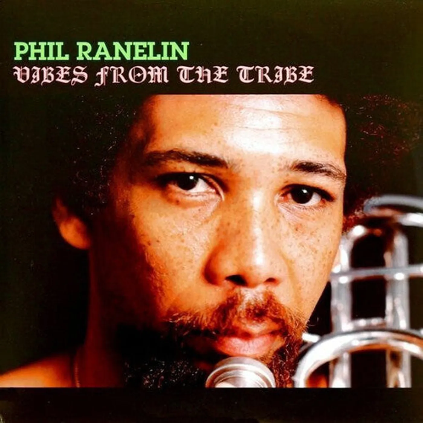 Phil Ranelin LP Vinyl - Vibes From The Tribe (Ltd)