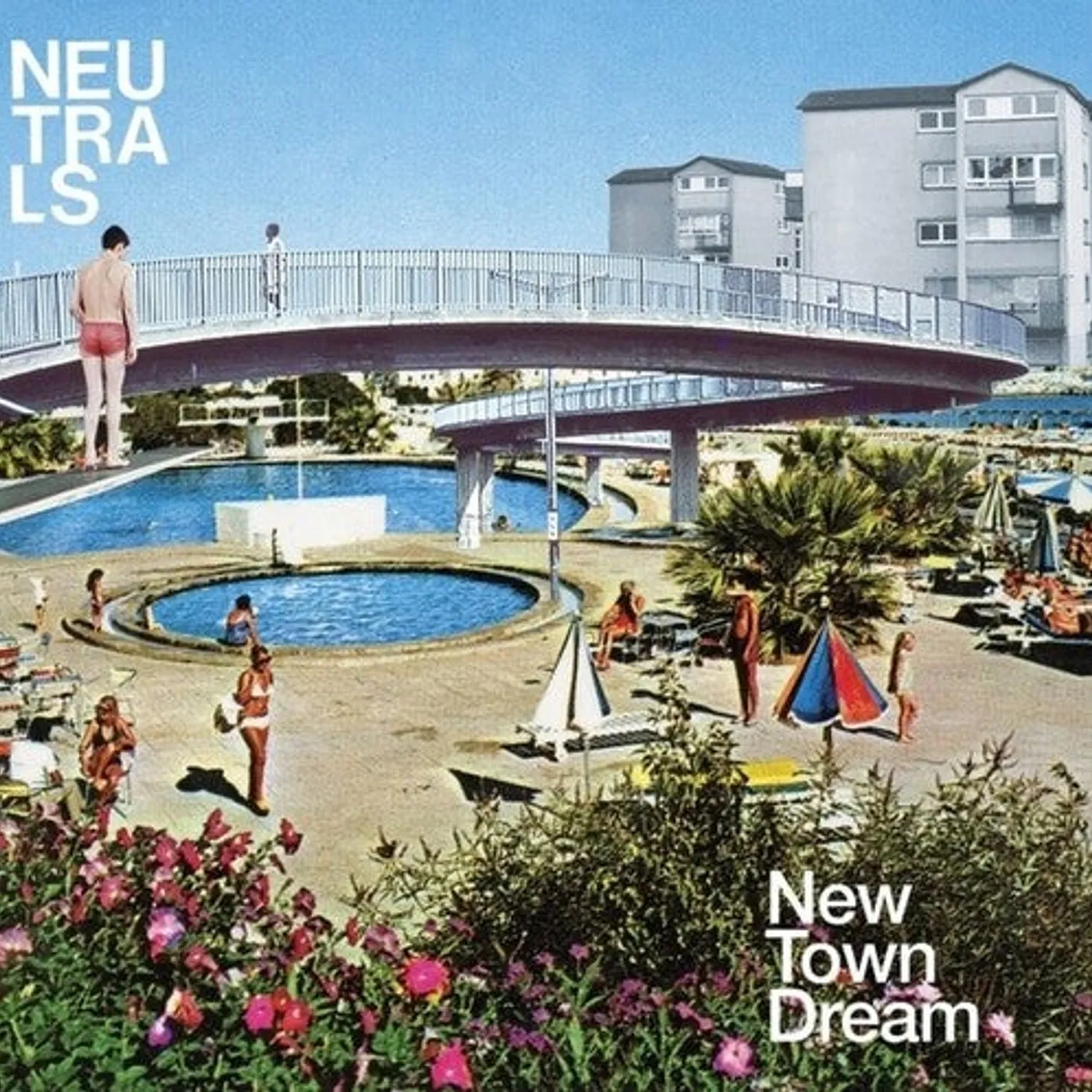 The Neutrals LP Vinyl - New Town Dream