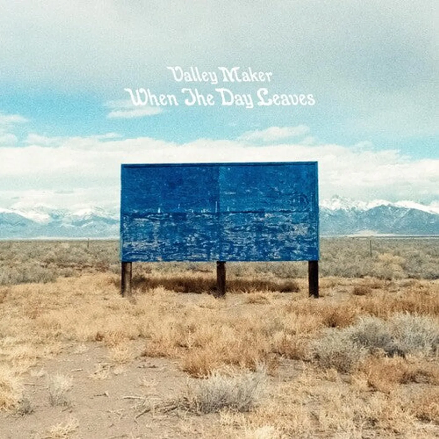Valley Maker LP Vinyl - When The Day Leaves
