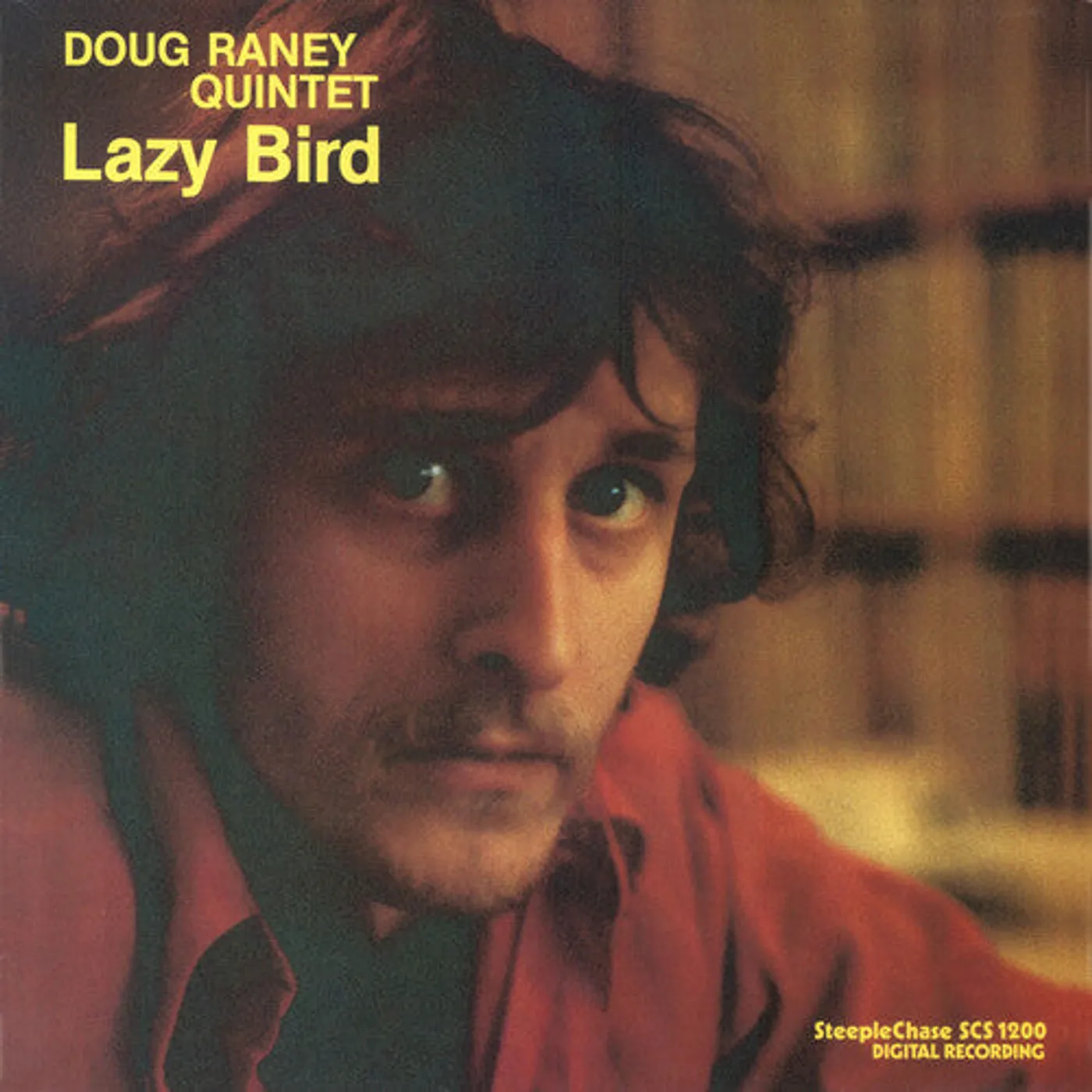 Doug Raney LP Vinyl - Lazy Bird