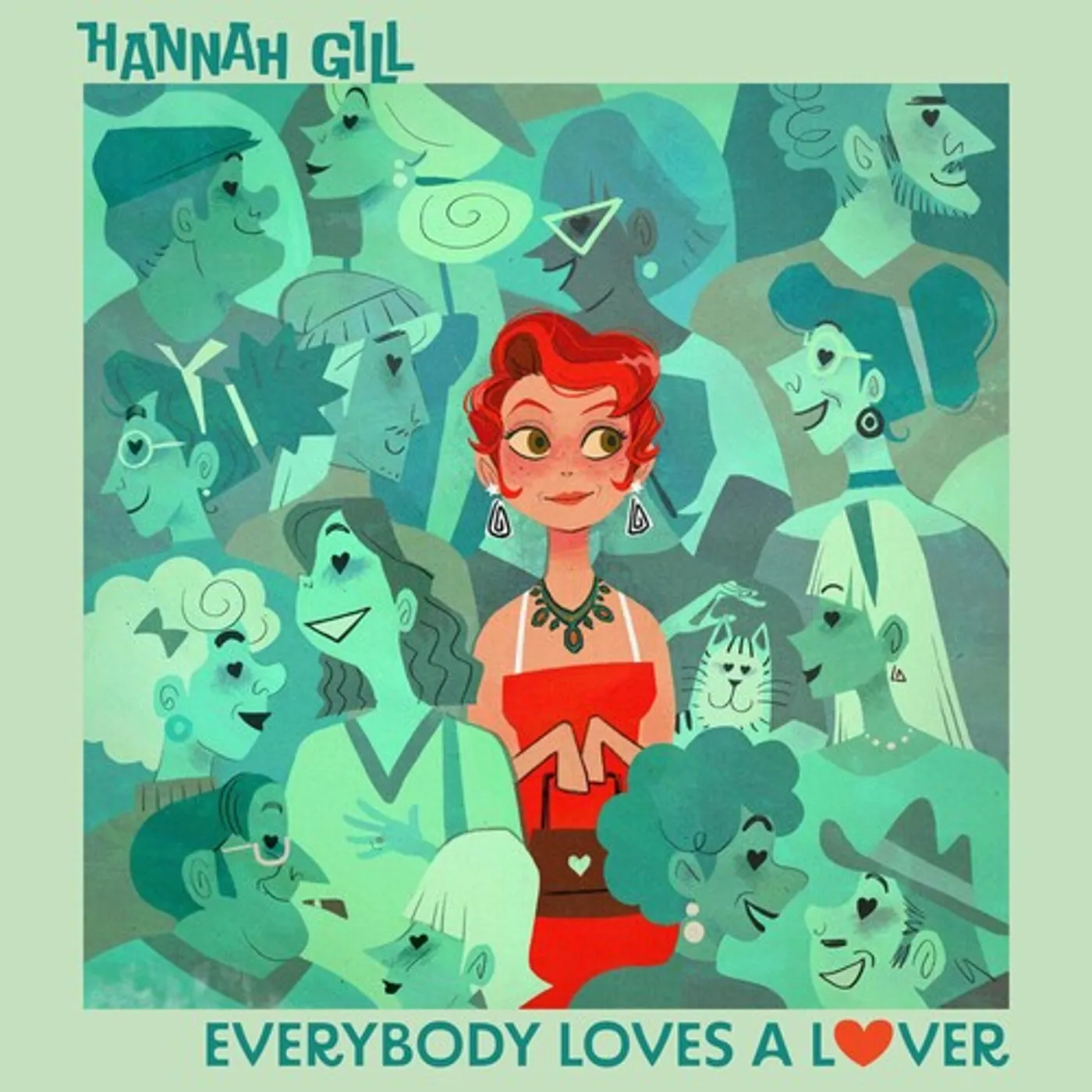 Hannah Gill LP Vinyl - Everybody Loves A Lover