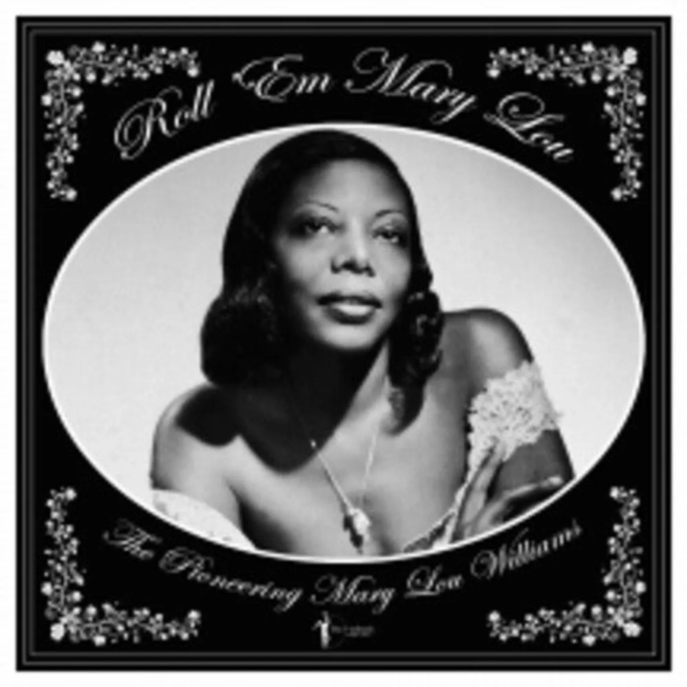 Mary Lou Williams LP Vinyl - Roll 'Em Mary Lou: The Pioneering Mary Lou (Ofgv)