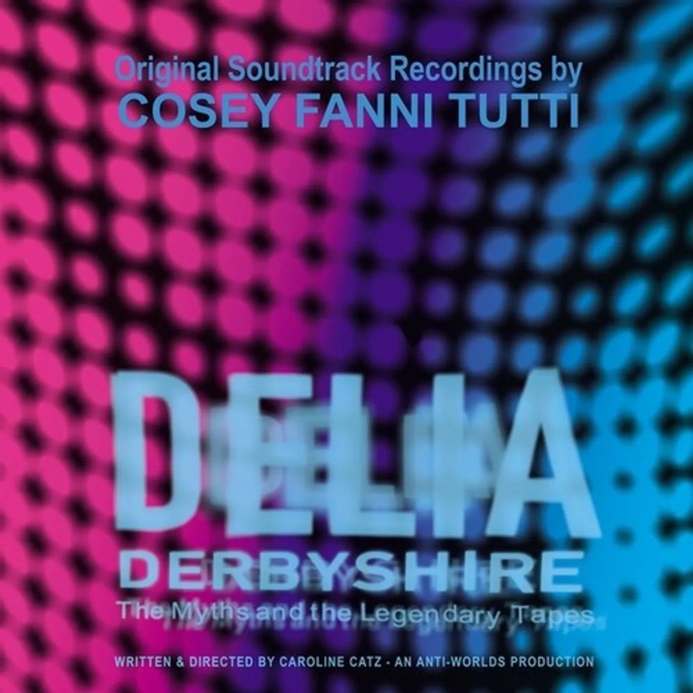 Cosey Fanni Tutti LP Vinyl - Delia Derbyshire: Myths & The Legendary Tapes