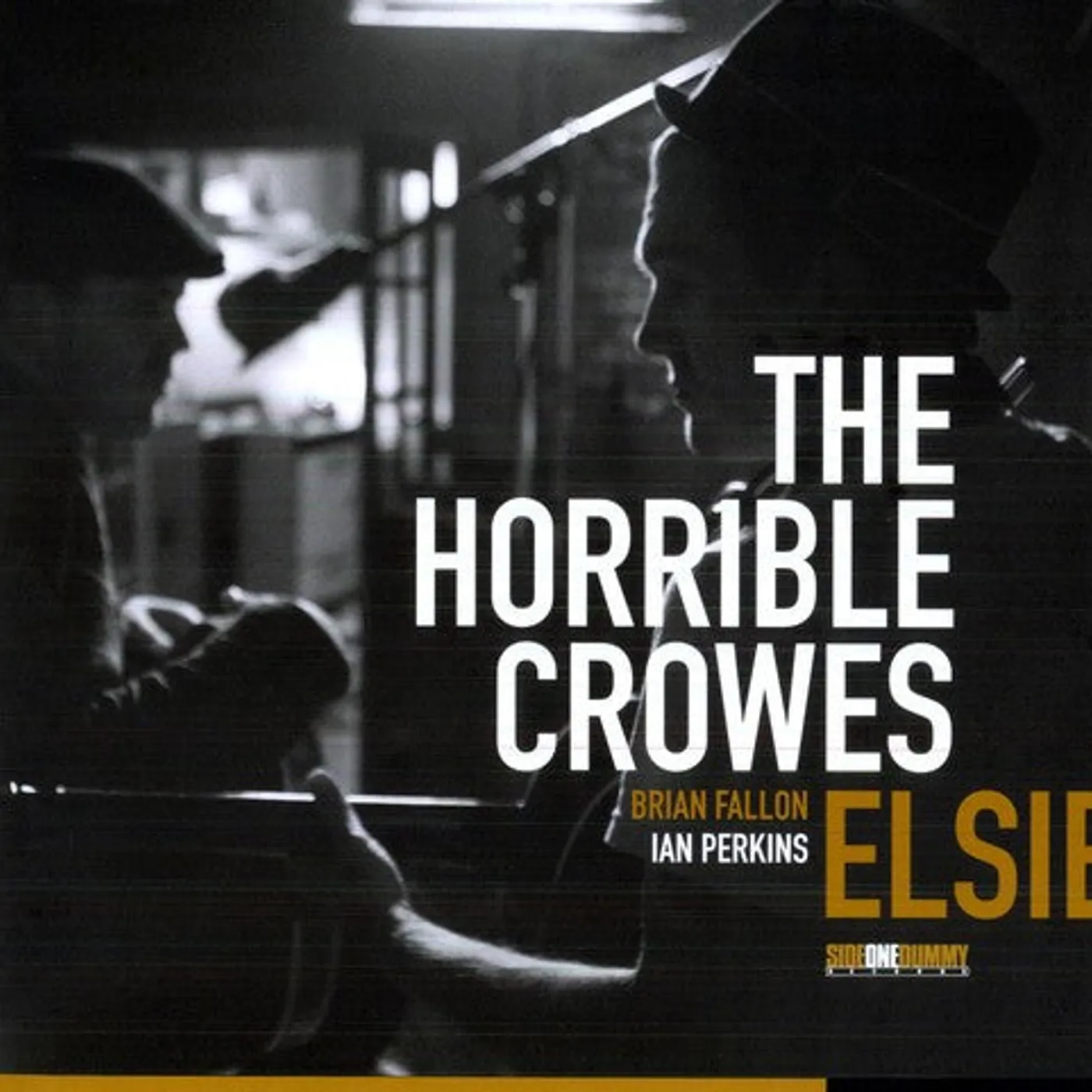 The Horrible Crowes LP Vinyl - Elsie (Dlcd)