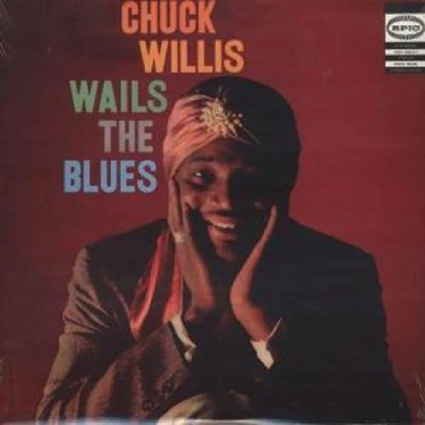 Chuck Willis LP Vinyl - Wails The Blues