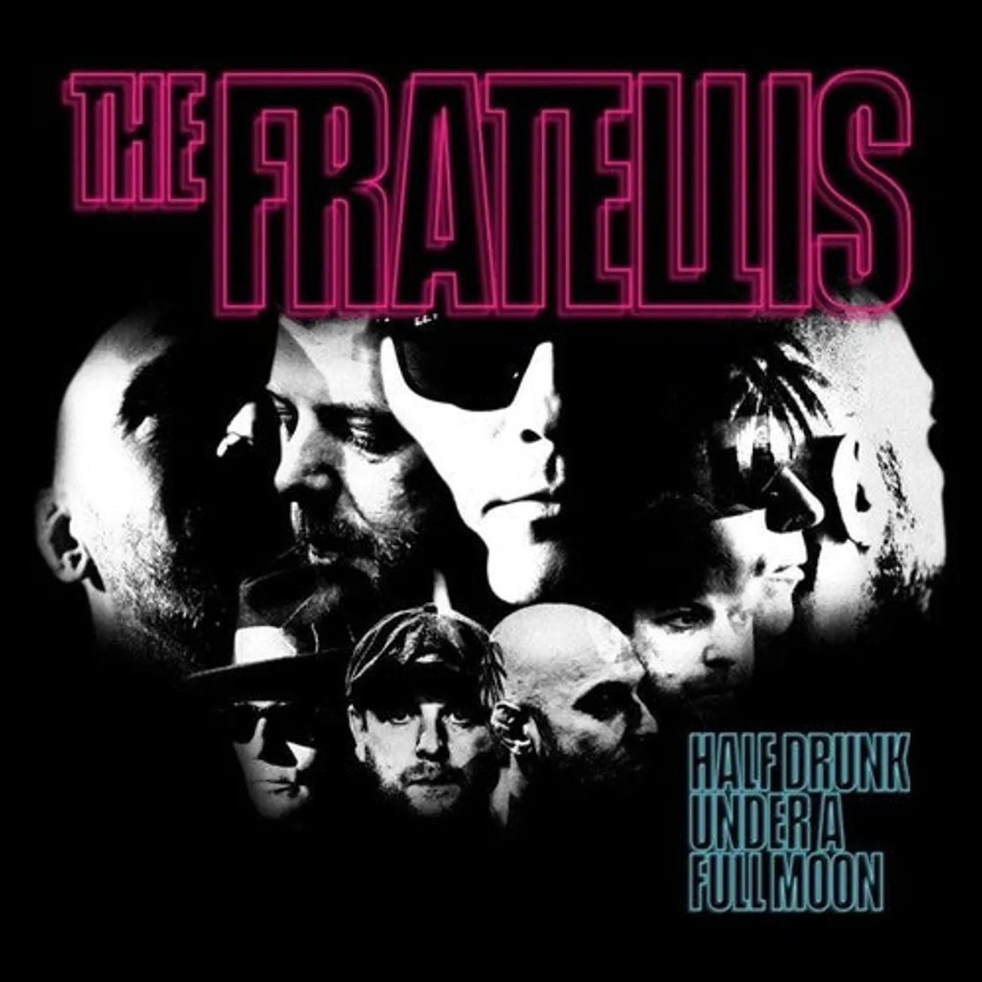 The Fratellis LP Vinyl - Half Drunk Under A Full Moon