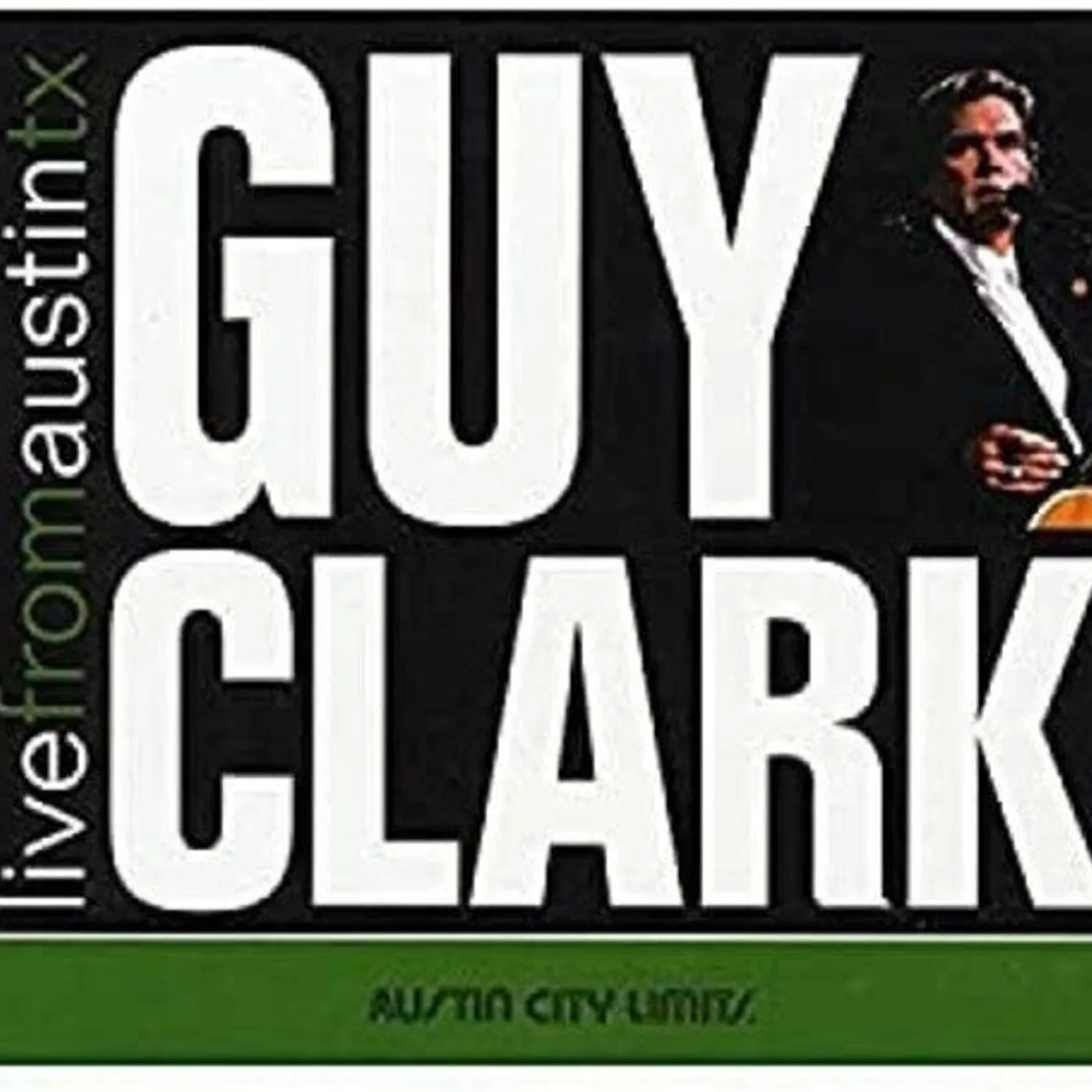 Guy Clark LP Vinyl - Live From Austin Tx (Ogv)